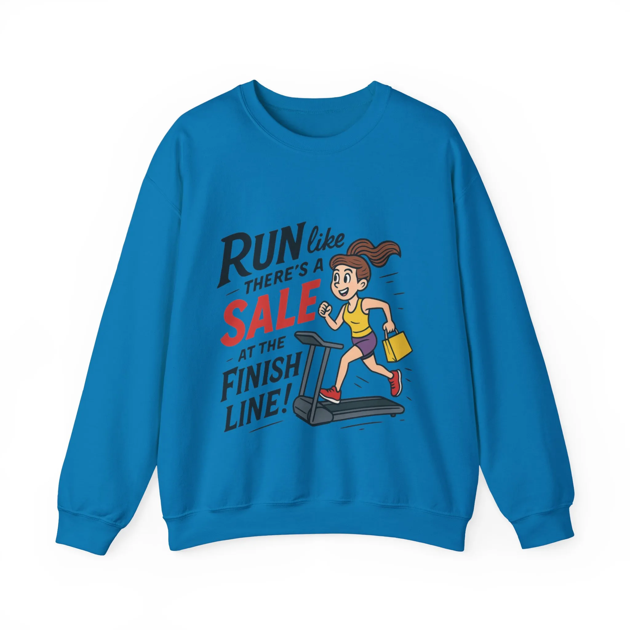 Run Like Theres a SALE at the Finish Line! Womens Sweatshirt, Funny Shopping Pullover, Treadmill Runner Gift for Her, Sale Humor Tee - Image 16