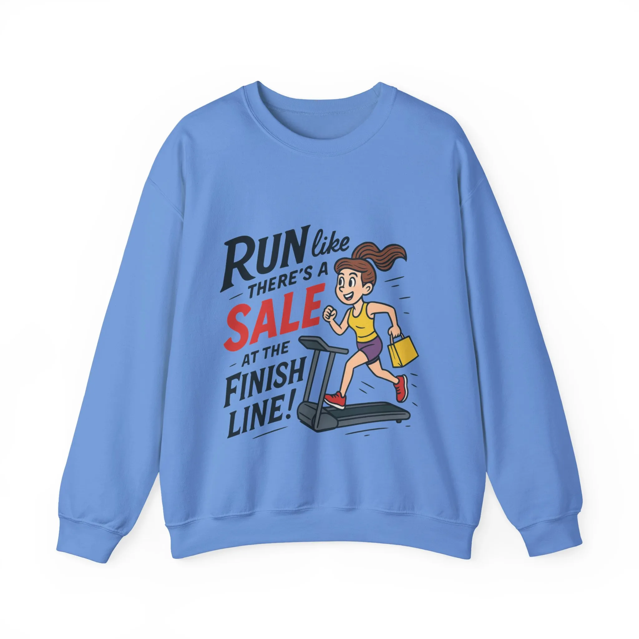 Run Like Theres a SALE at the Finish Line! Womens Sweatshirt, Funny Shopping Pullover, Treadmill Runner Gift for Her, Sale Humor Tee - Image 13