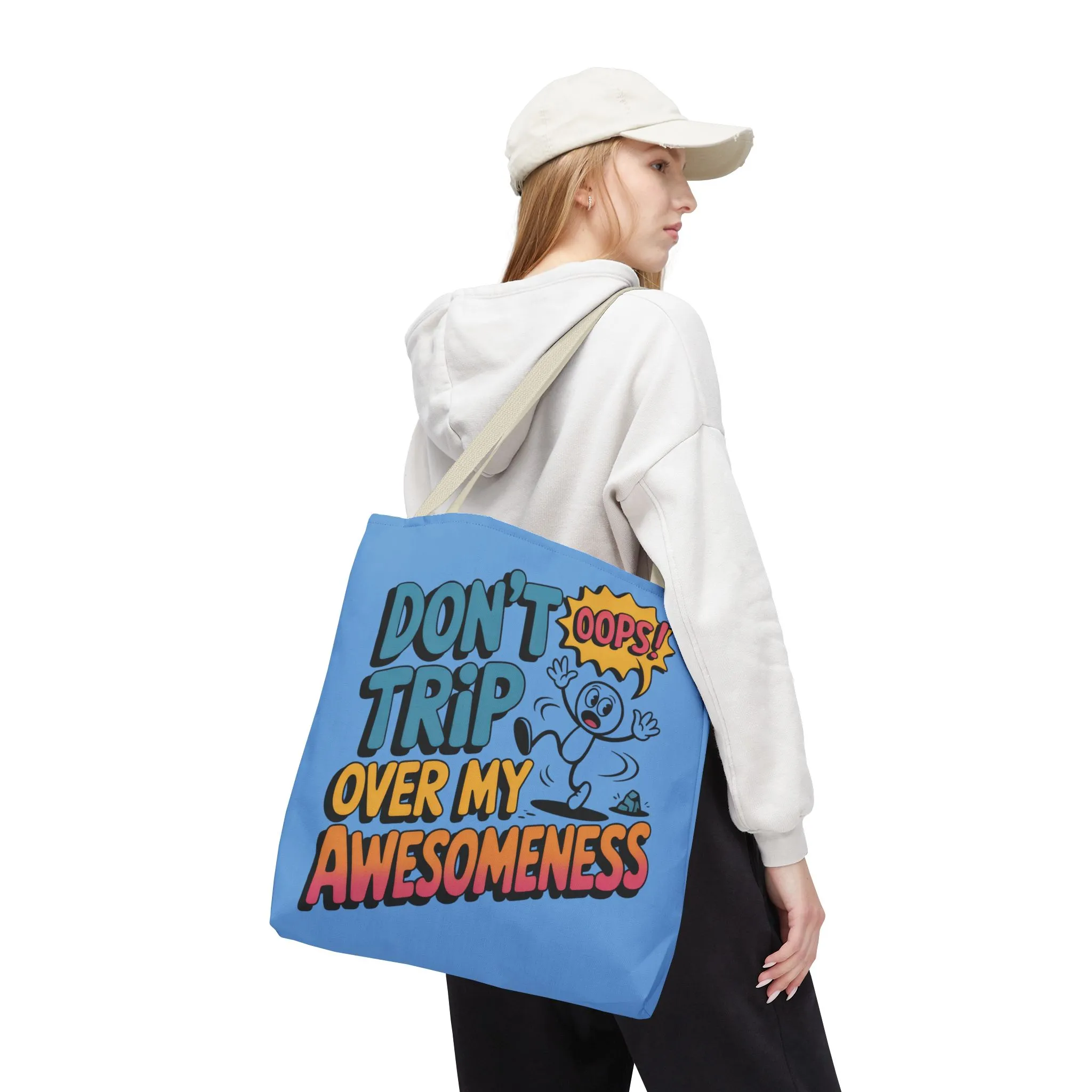 Funny Tote Bag - "Don't Trip Over My Awesomeness" - Perfect for Gifts, Beach Days, Shopping, & More!, , Large Tote Bag, beach weekender bag - Image 10
