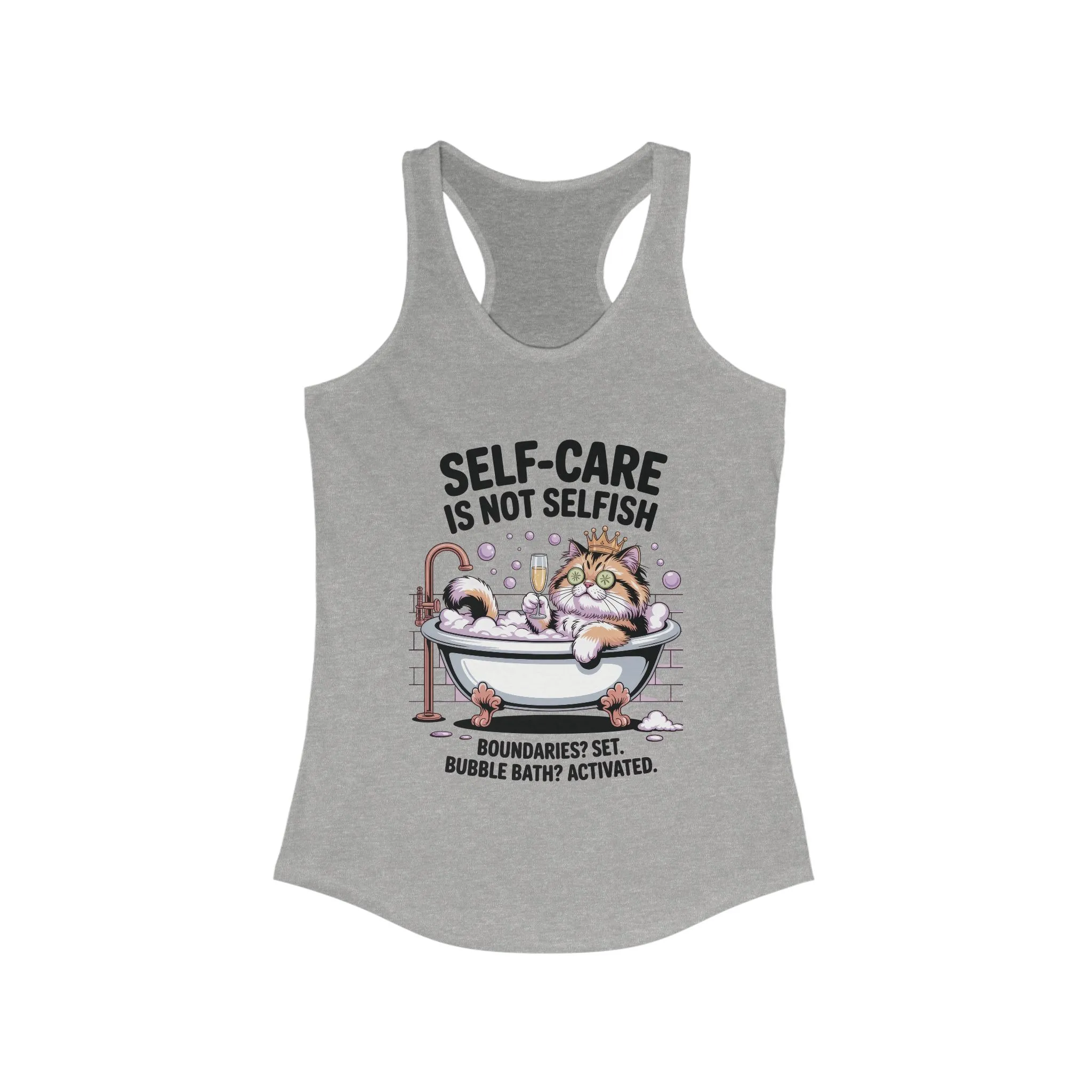 Womens Ideal Racerback Tank, Self-Care Cat Shirt, Funny Cat Bubble Bath Tee, Relaxing Kitty Graphic, Self Care Is Not Selfish Womens Tank - Image 7