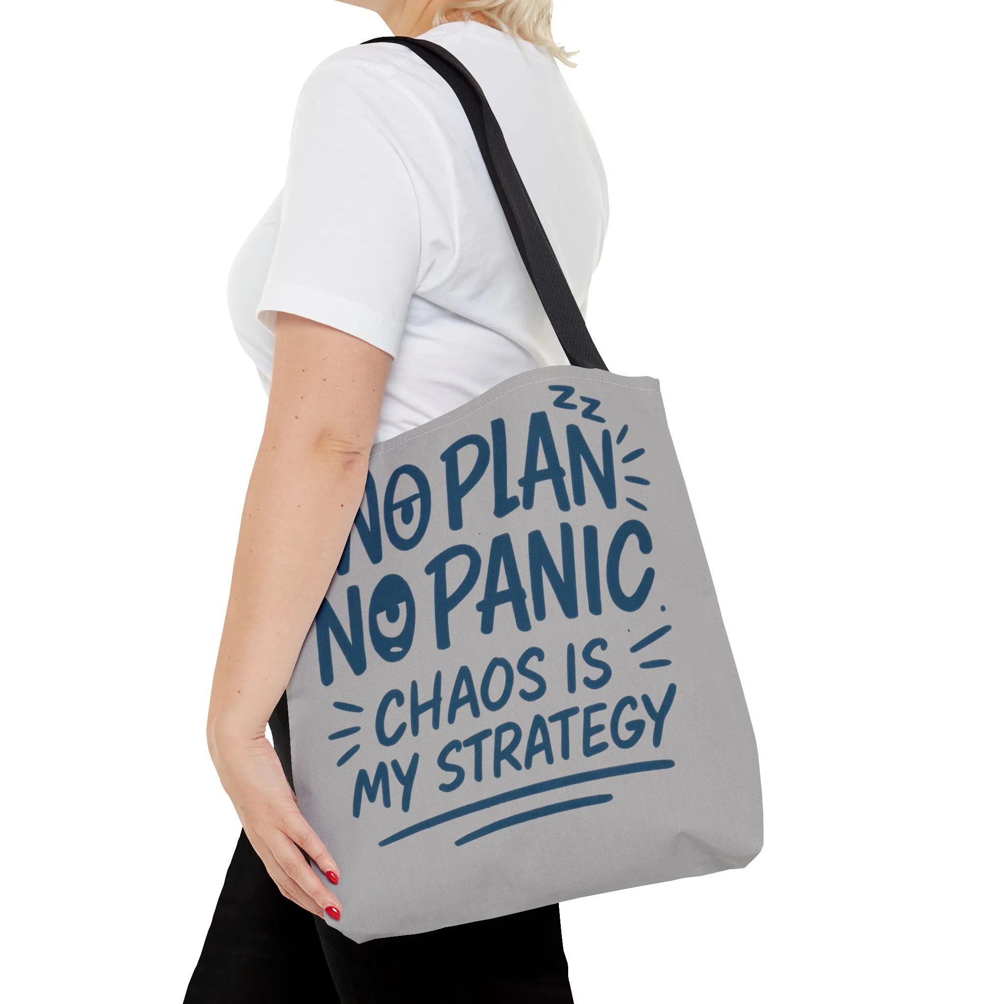 Funny Quote Tote Bag, Reusable Grocery Bag, Gift for Students, Beach Tote, Everyday Tote, Chaos Strategy Bag, Unique Shopping Bag - Image 14