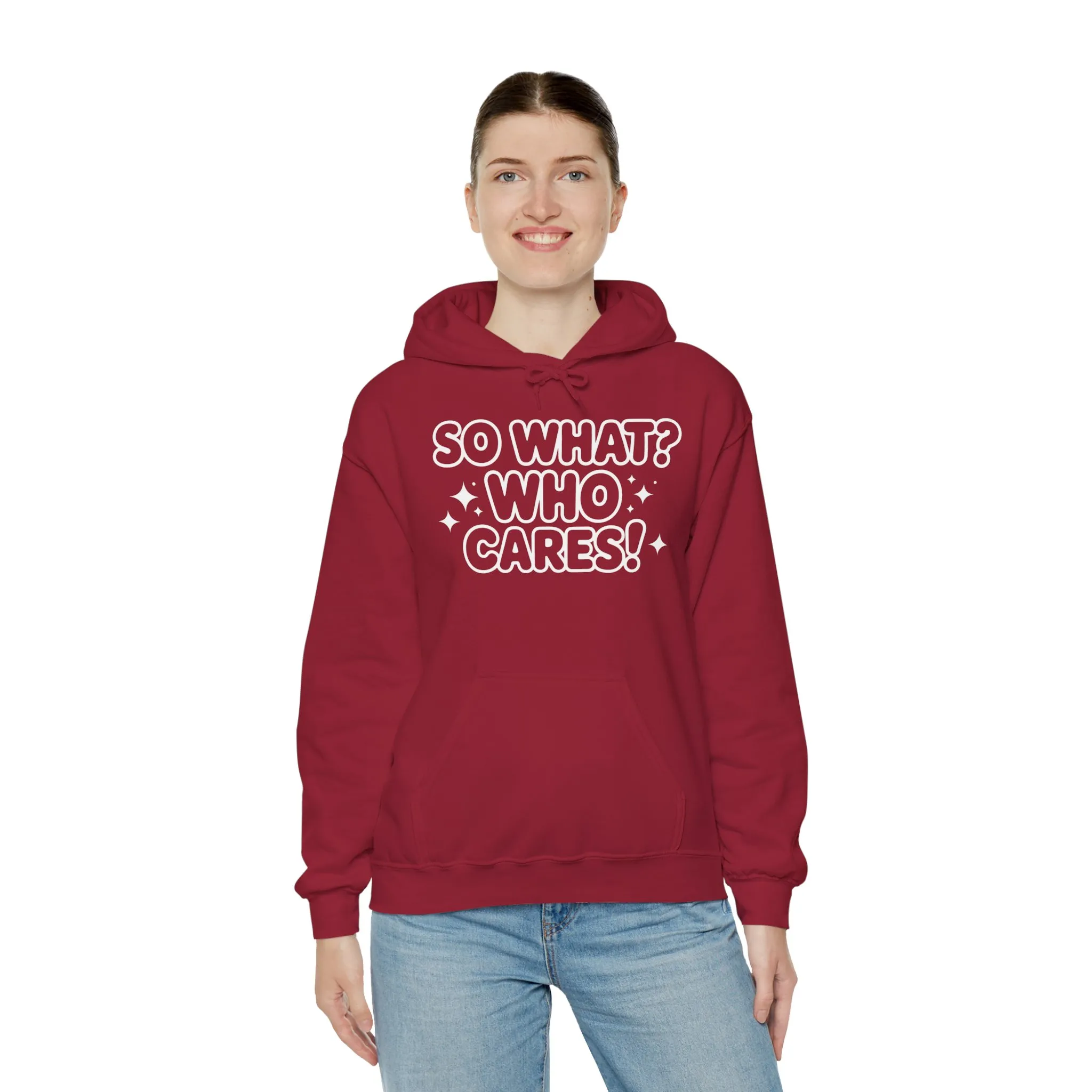 Trendy Womens Hoodie with 'So What? Who Cares!' Print, Casual Wear for Confident Souls, Funny Typography Hoodie, Sassy Graphic Sweater - Image 36