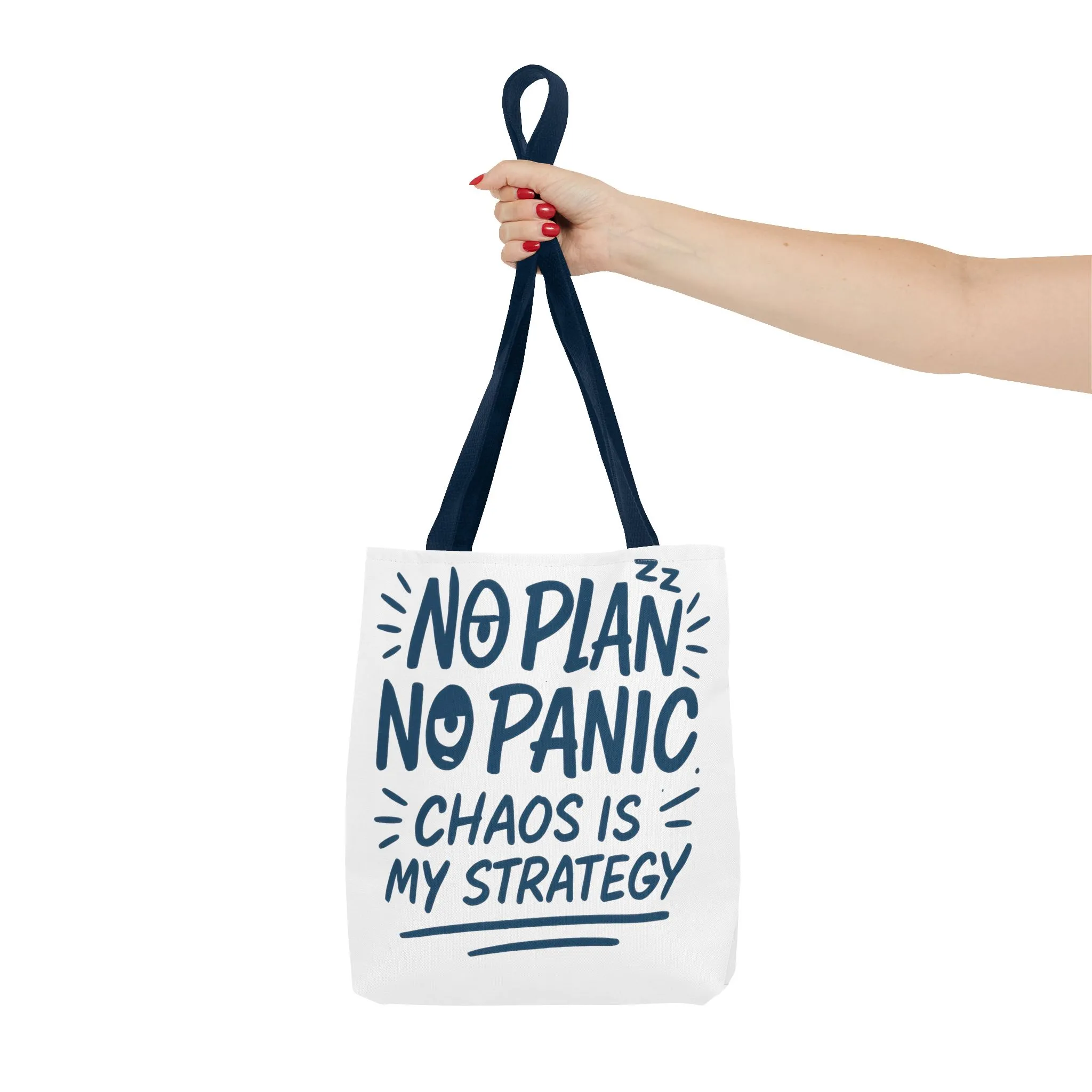Funny Quote Tote Bag, Reusable Grocery Bag, Gift for Students, Beach Tote, Everyday Tote, Chaos Strategy Bag, Unique Shopping Bag - Image 24