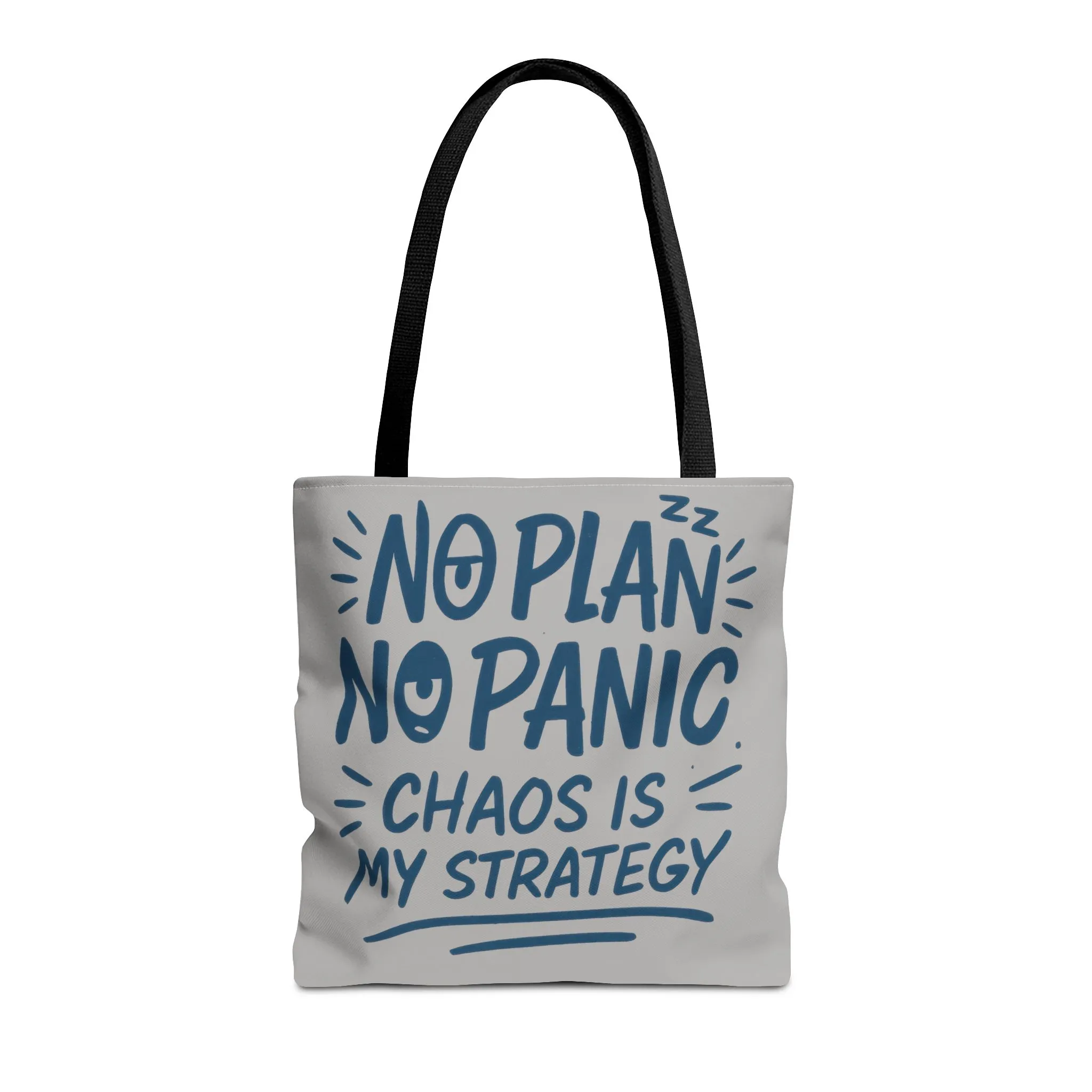 Funny Quote Tote Bag, Reusable Grocery Bag, Gift for Students, Beach Tote, Everyday Tote, Chaos Strategy Bag, Unique Shopping Bag - Image 11