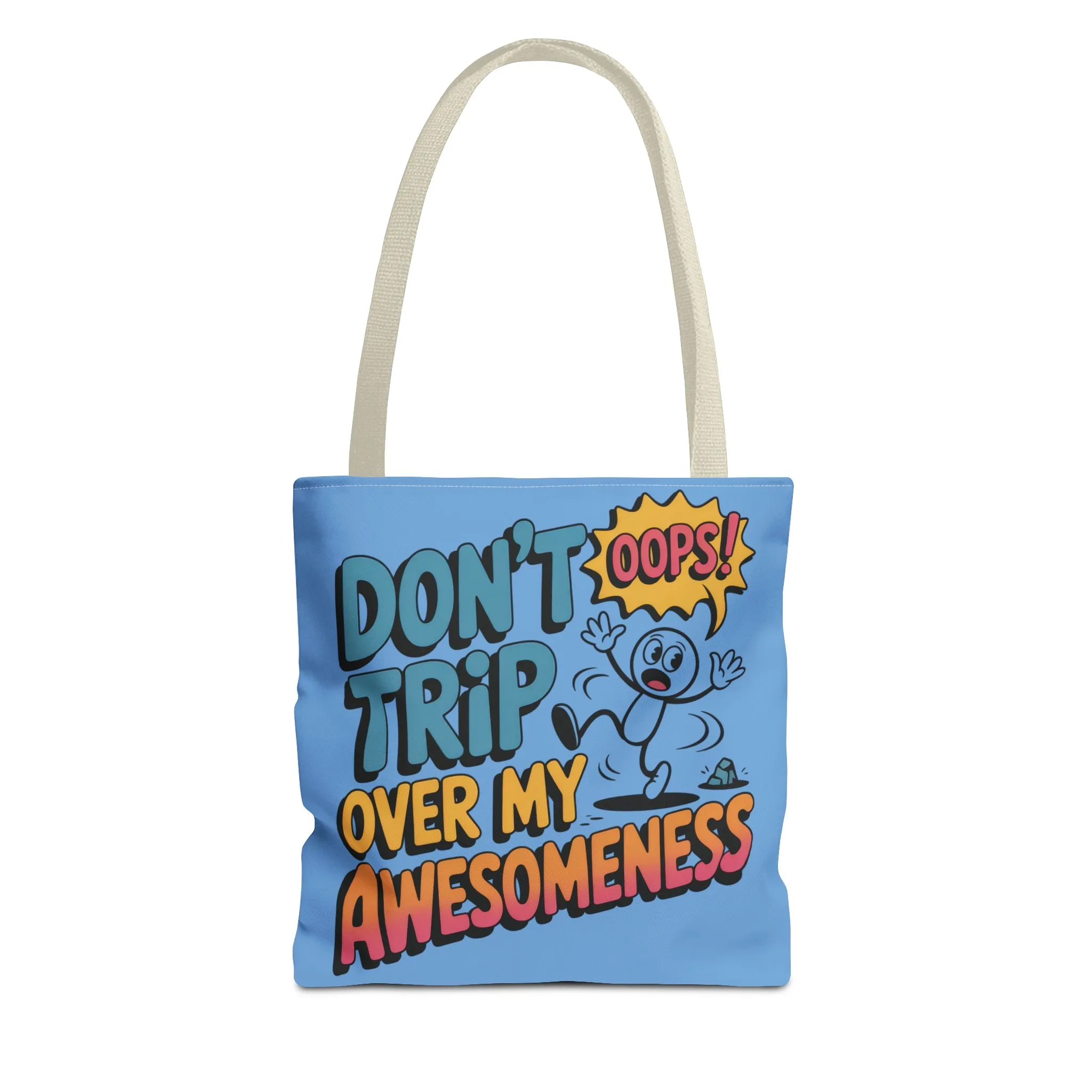 Funny Tote Bag - "Don't Trip Over My Awesomeness" - Perfect for Gifts, Beach Days, Shopping, & More!, , Large Tote Bag, beach weekender bag - Image 21