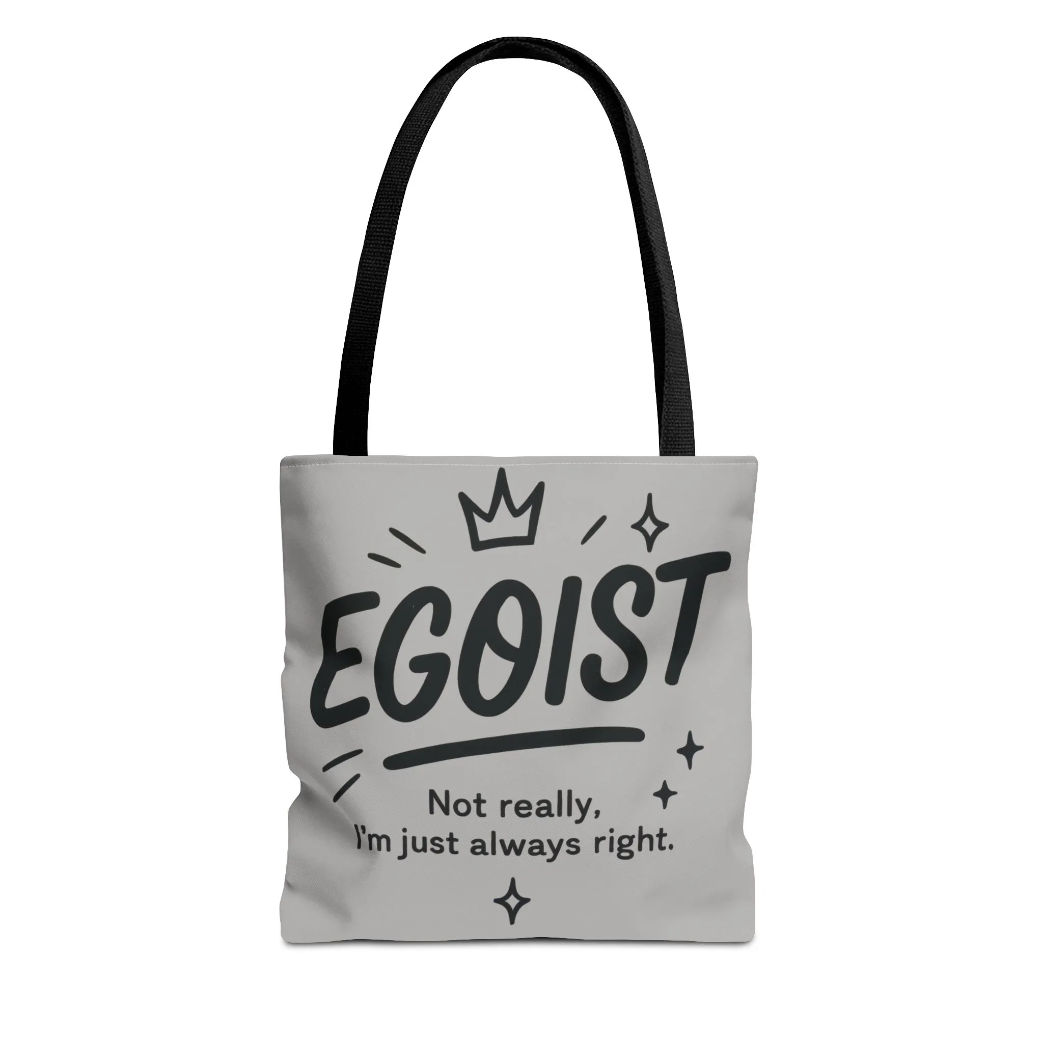 Egoist Tote Bag - Fun, Stylish Shopping Bag, Gift for Friends, Everyday Use, Quote Bag, Casual Chic Essential, Beach Tote - Image 6