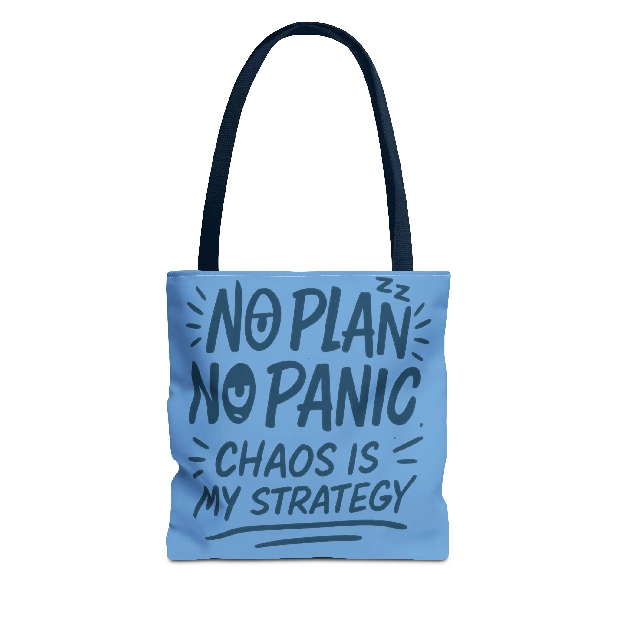 Funny Quote Tote Bag, Reusable Grocery Bag, Gift for Students, Beach Tote, Everyday Tote, Chaos Strategy Bag, Unique Shopping Bag - Image 6