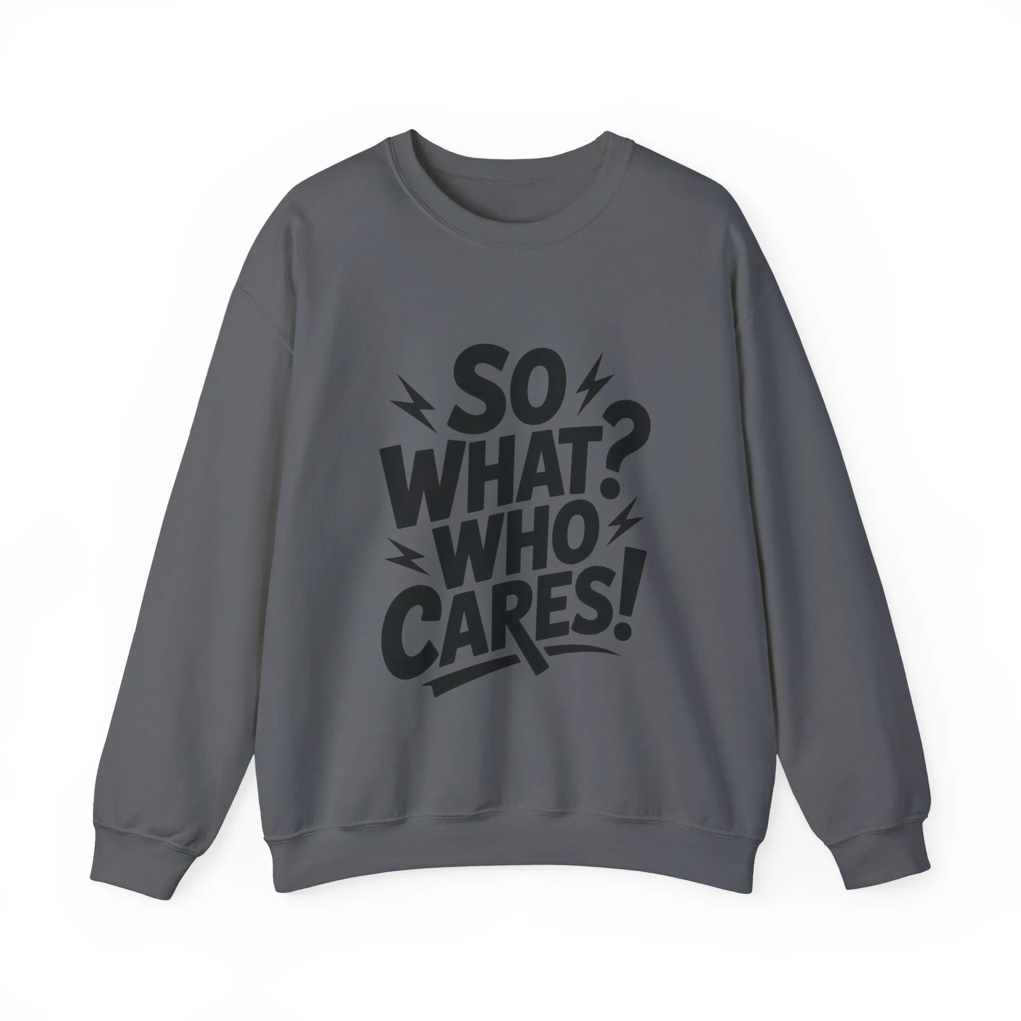 So What? Who Cares! Funny Mens Crewneck Sweatshirt, Bold Statement Design, Lightning Graphic Pullover, Rebellious Urban Humor - Image 22