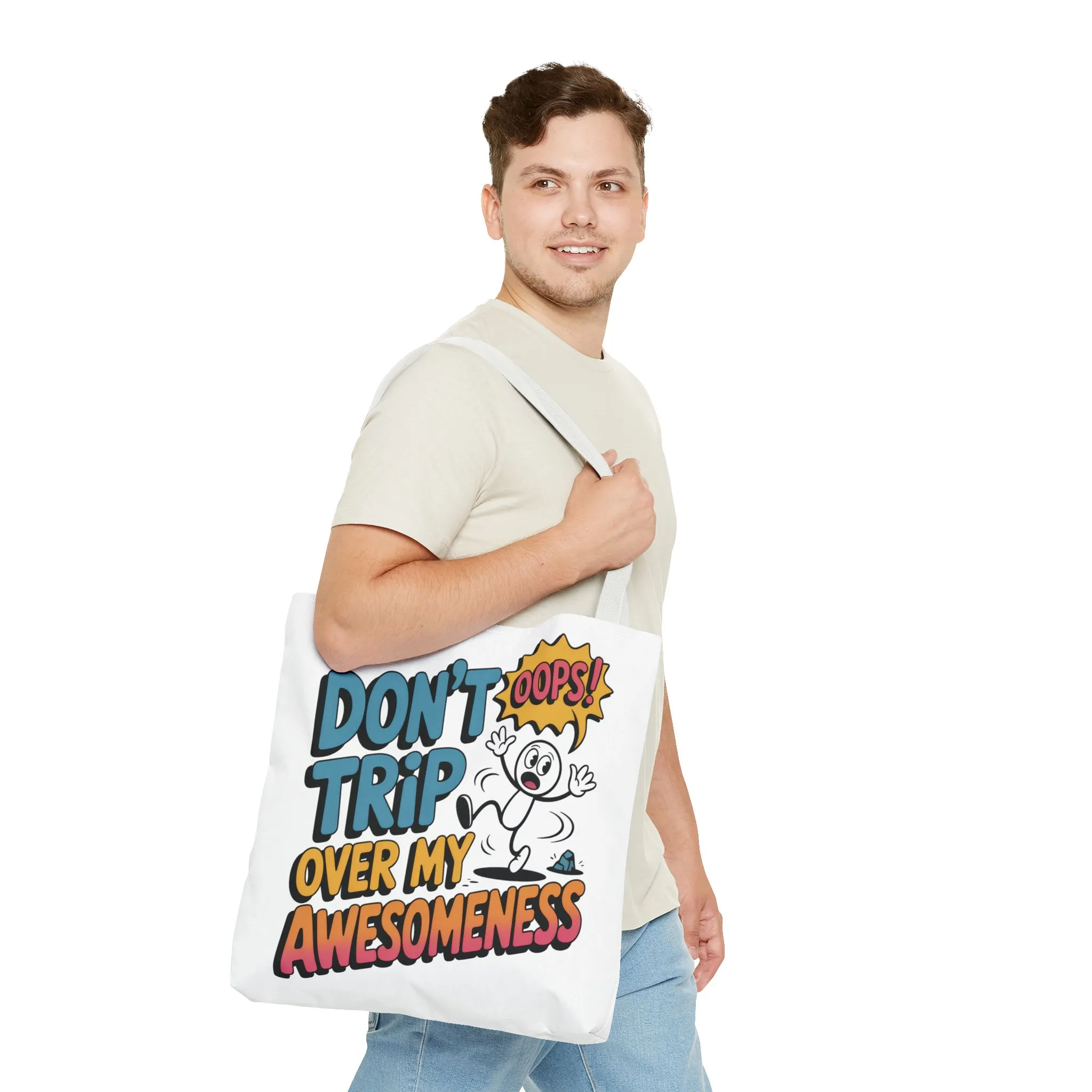 Funny Tote Bag - "Don't Trip Over My Awesomeness" - Perfect for Gifts, Beach Days, Shopping, & More!, , Large Tote Bag, beach weekender bag - Image 8
