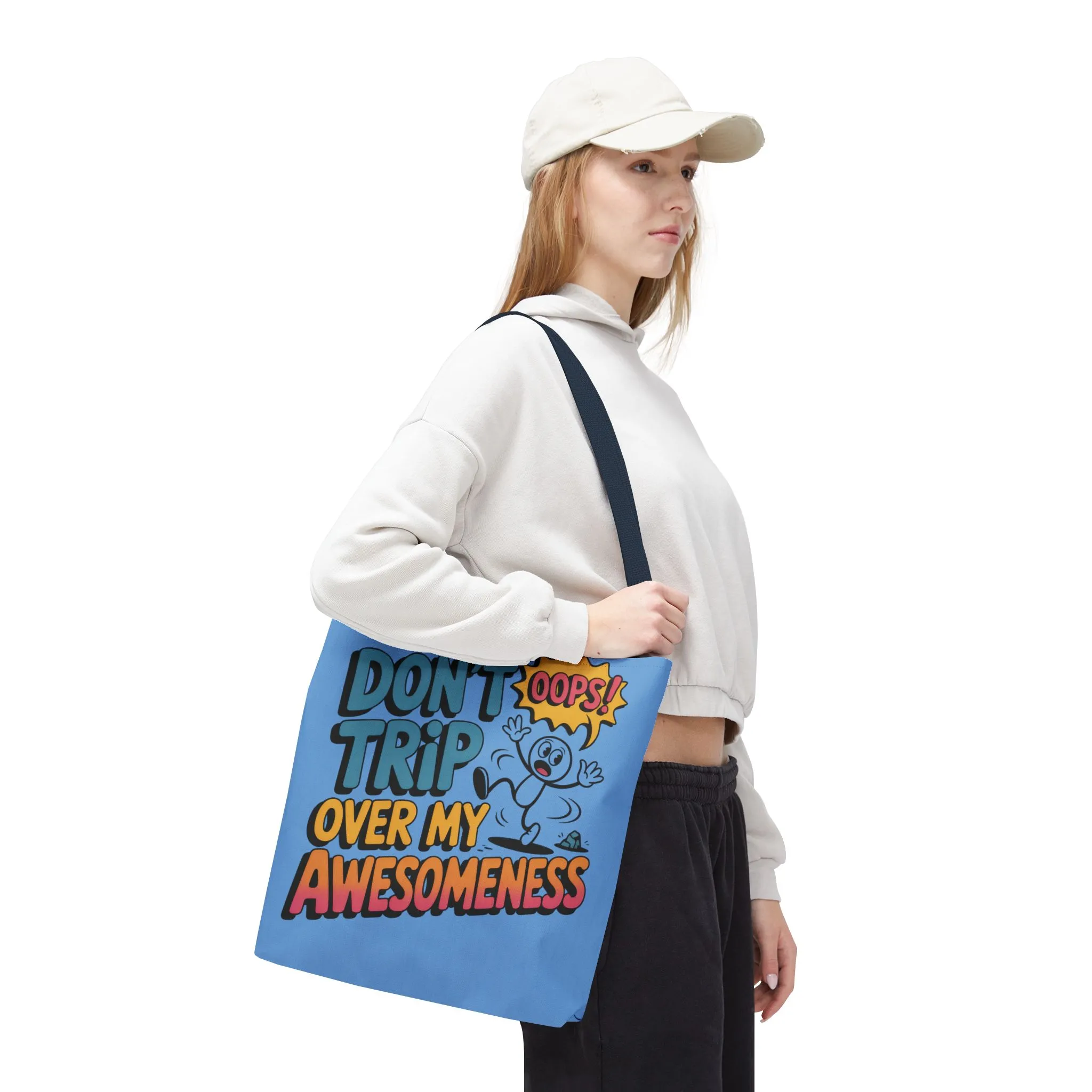 Funny Tote Bag - "Don't Trip Over My Awesomeness" - Perfect for Gifts, Beach Days, Shopping, & More!, , Large Tote Bag, beach weekender bag - Image 15