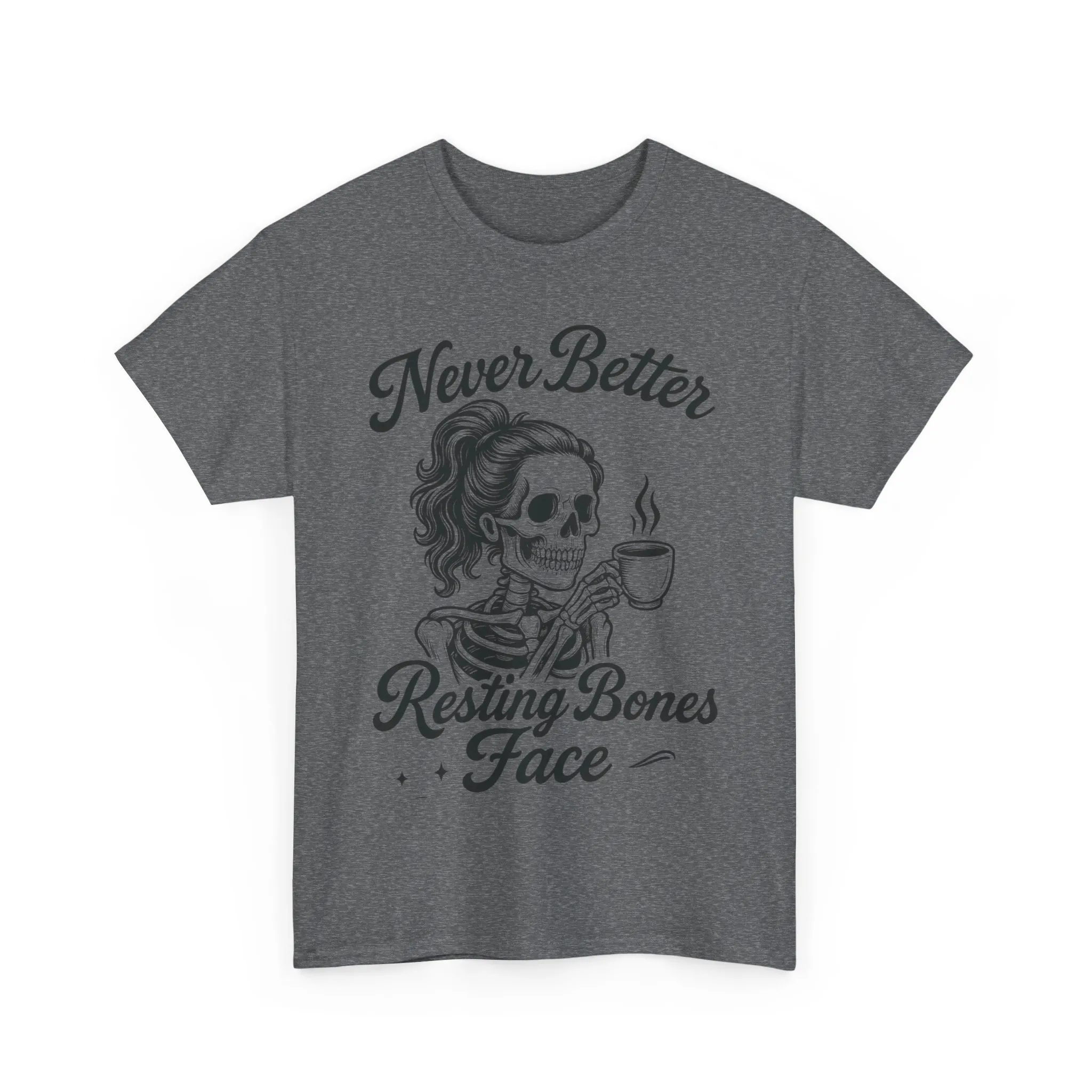 Sassy Skeleton Womens Tee: Never Better, Resting Bones Face, Halloween Costume, Funny Gift, Unisex Humor Shirt, Casual Wear - Image 16