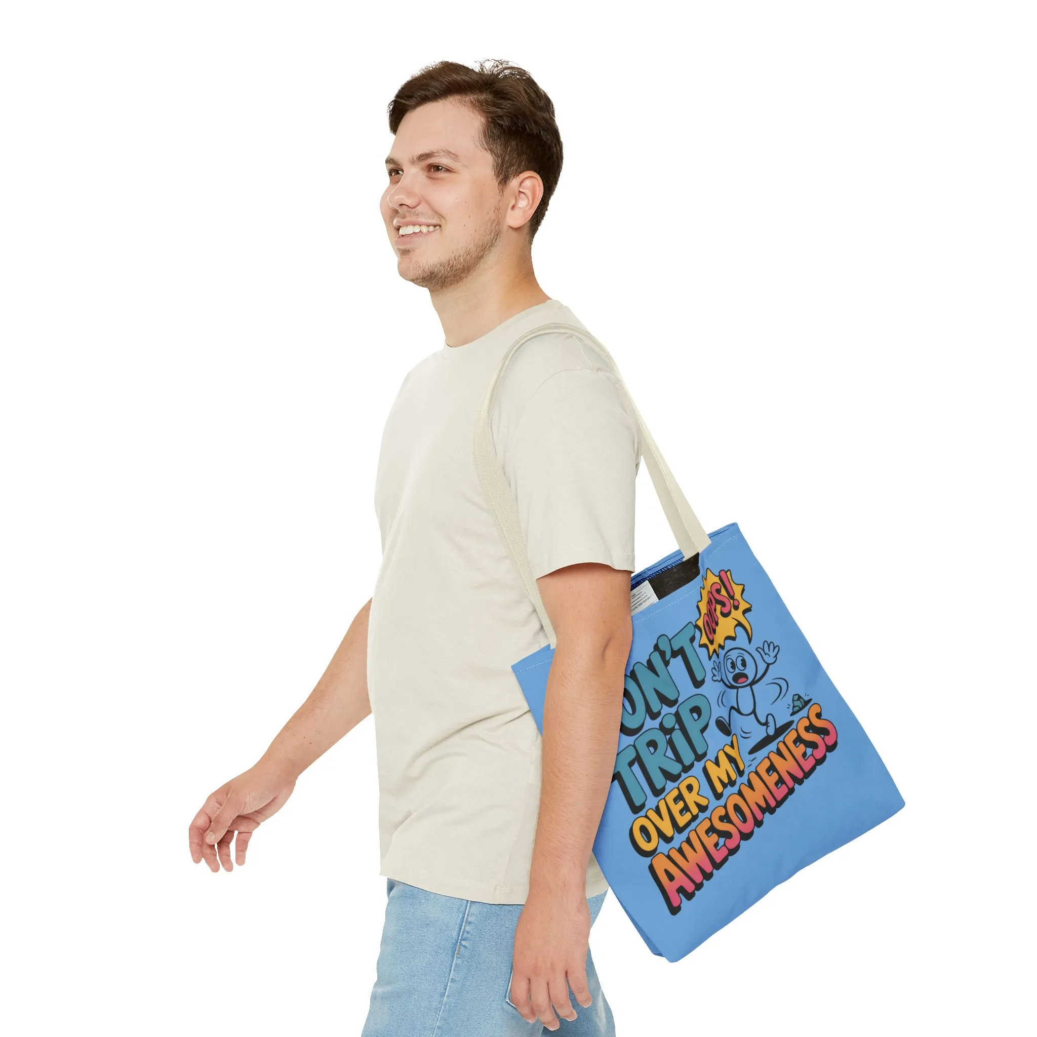 Funny Tote Bag - "Don't Trip Over My Awesomeness" - Perfect for Gifts, Beach Days, Shopping, & More!, , Large Tote Bag, beach weekender bag - Image 3