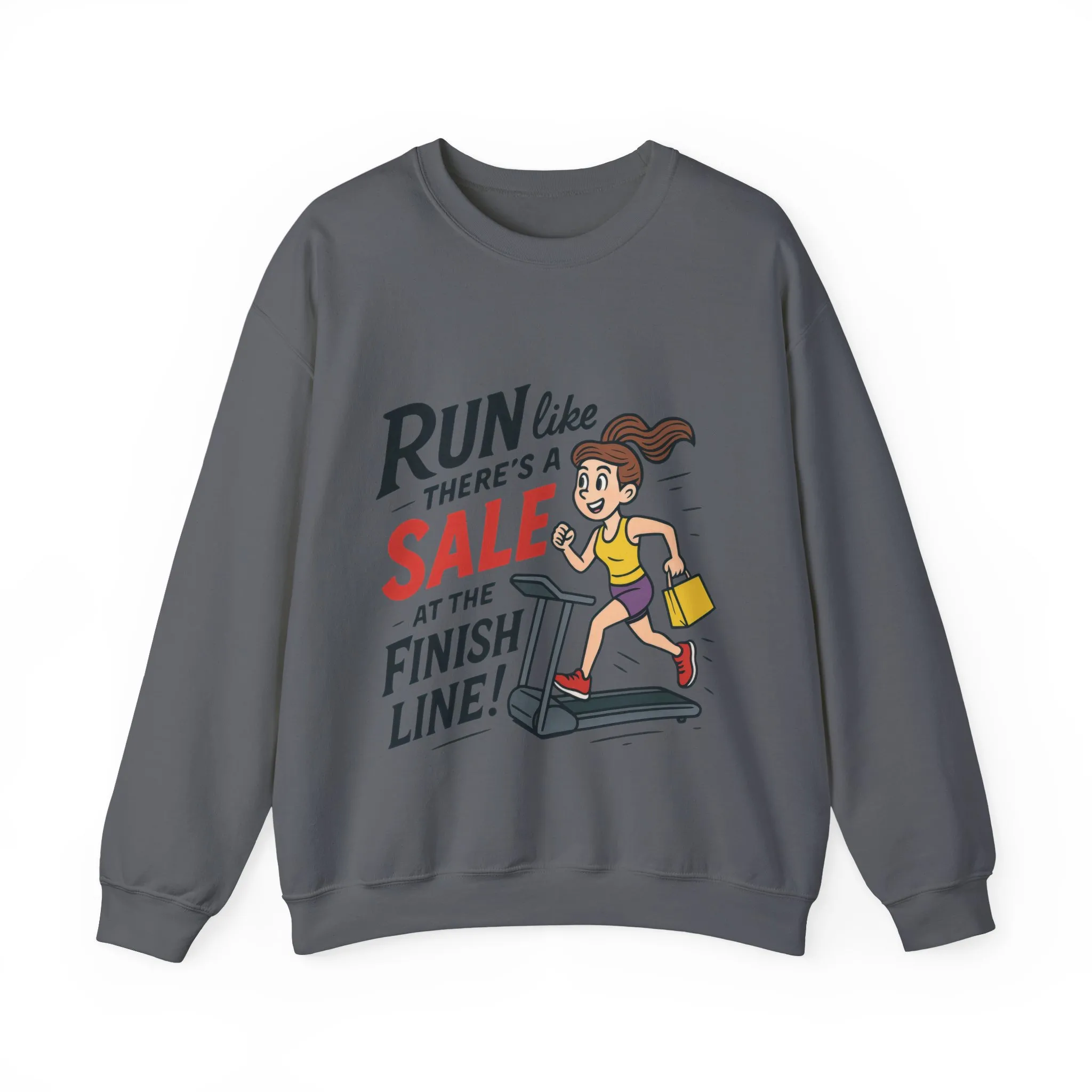 Run Like Theres a SALE at the Finish Line! Womens Sweatshirt, Funny Shopping Pullover, Treadmill Runner Gift for Her, Sale Humor Tee - Image 19
