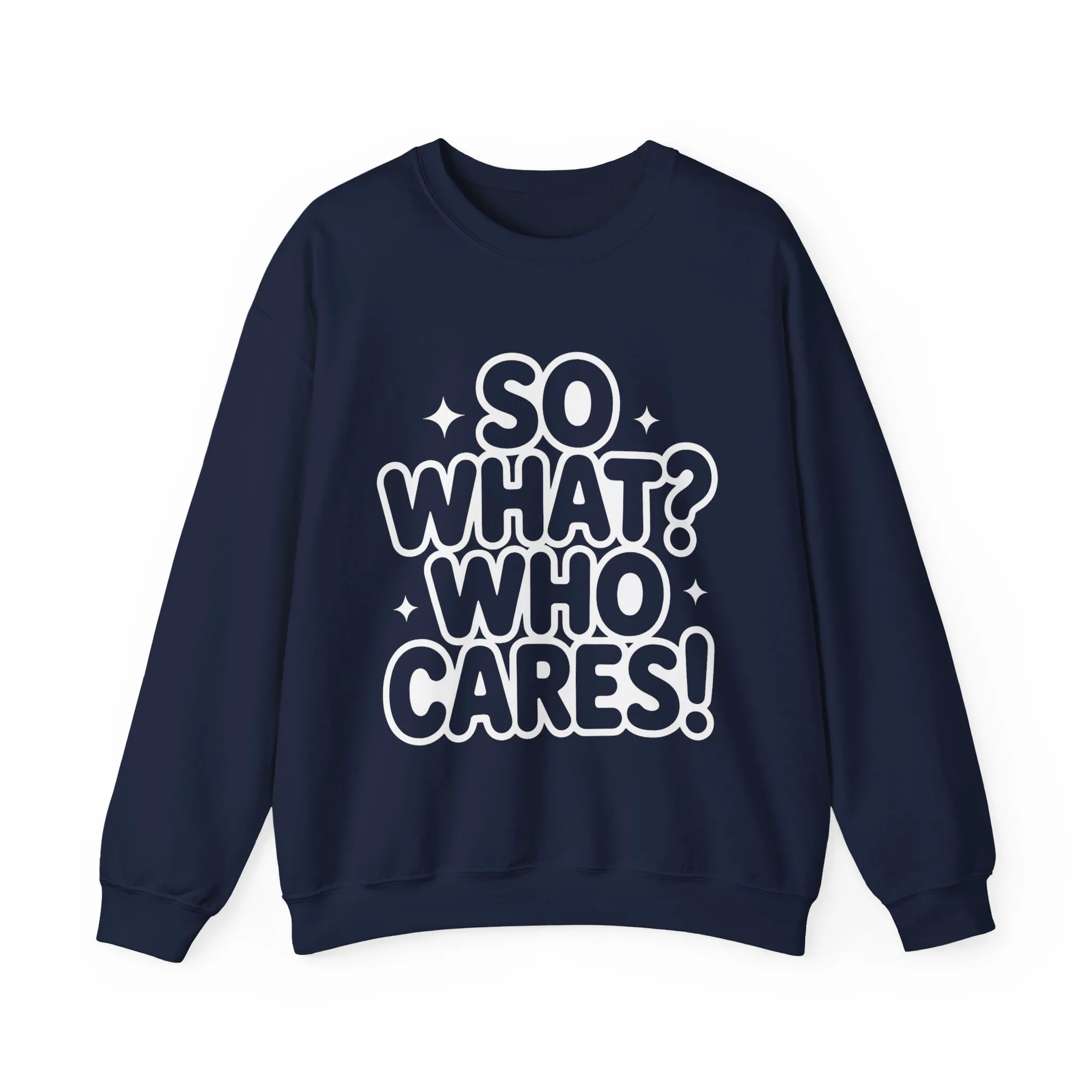 Trendy Womens Crewneck Sweatshirt with 'So What? Who Cares!' Print, Funny Typography Sweater, Sassy Graphic Sweater for Women - Image 16