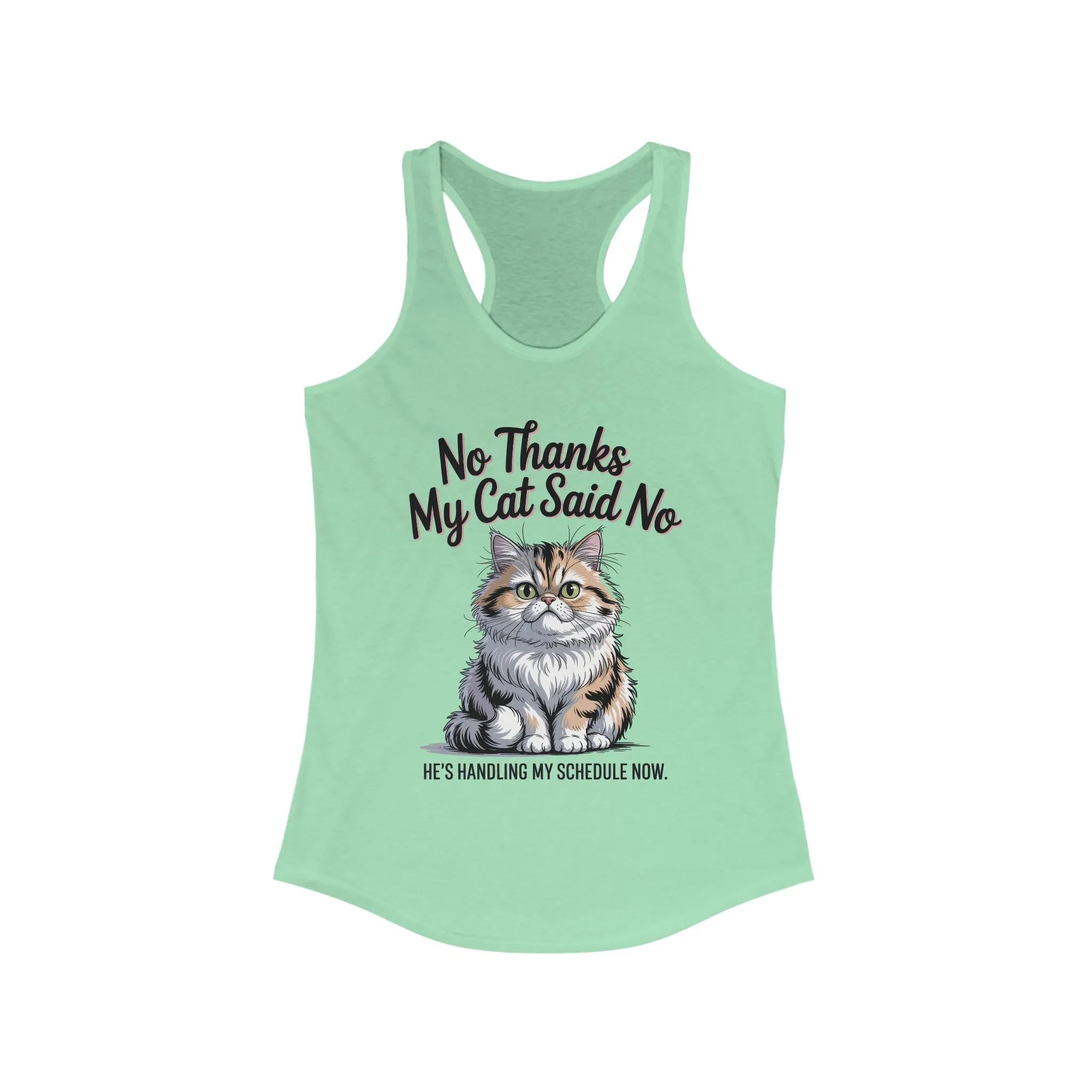 Funny Cat Tank Top, No Thanks My Cat Said No Shirt, Cat Lovers Gift, Women's Racerback, Cute Animal Apparel, Perfect for Casual Wear - Image 11