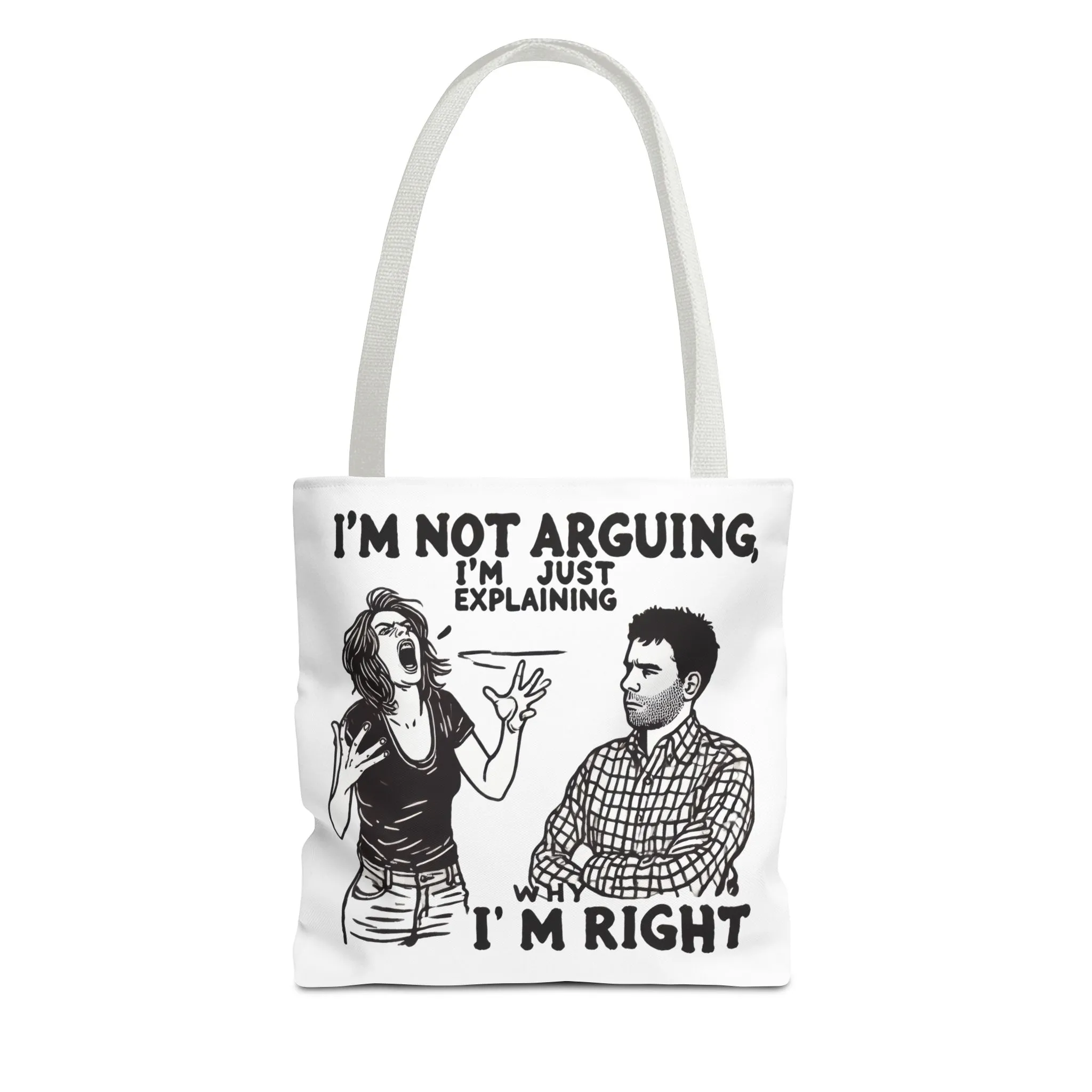 Funny Quote Tote Bag, I'm Not Arguing Tote, Gift for Mom, Shopping Bag, Sarcastic Humor Bag, Funny Gift Women - Image 16