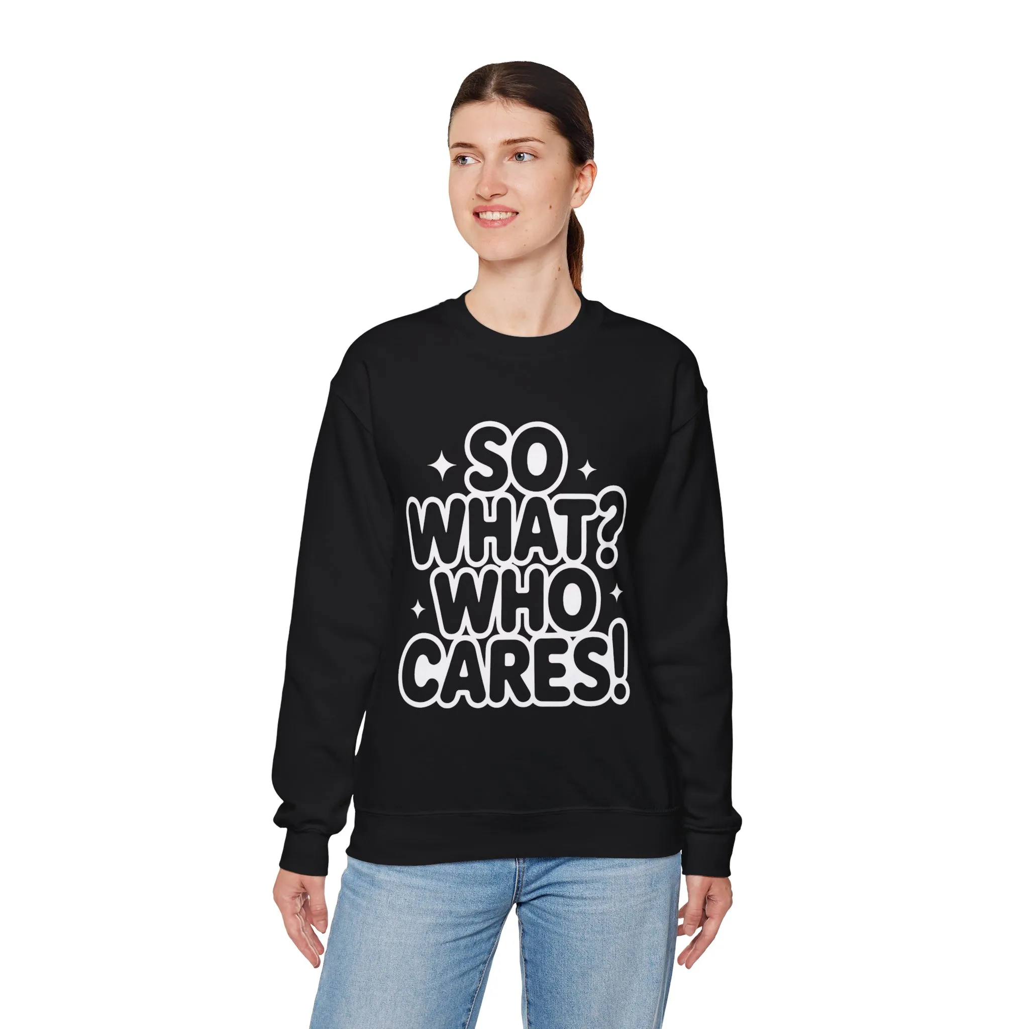 Trendy Womens Crewneck Sweatshirt with 'So What? Who Cares!' Print, Funny Typography Sweater, Sassy Graphic Sweater for Women - Image 3