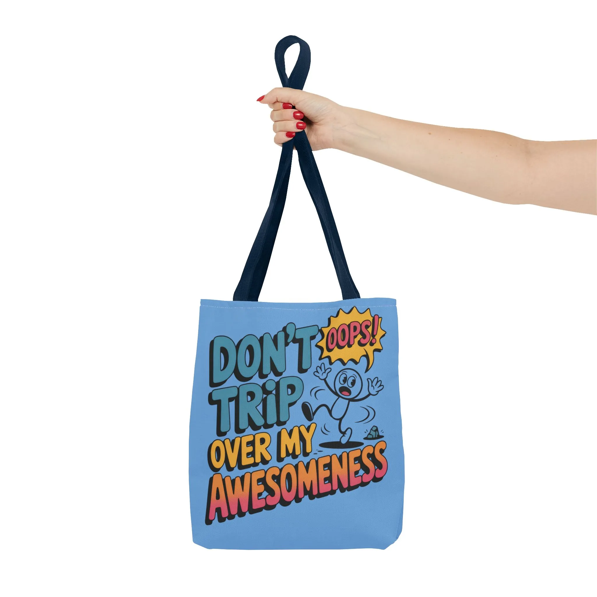 Funny Tote Bag - "Don't Trip Over My Awesomeness" - Perfect for Gifts, Beach Days, Shopping, & More!, , Large Tote Bag, beach weekender bag - Image 29