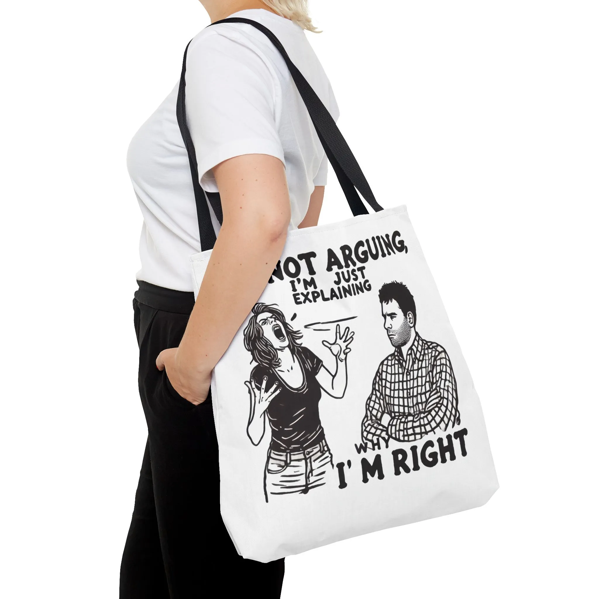 Funny Quote Tote Bag, I'm Not Arguing Tote, Gift for Mom, Shopping Bag, Sarcastic Humor Bag, Funny Gift Women - Image 4