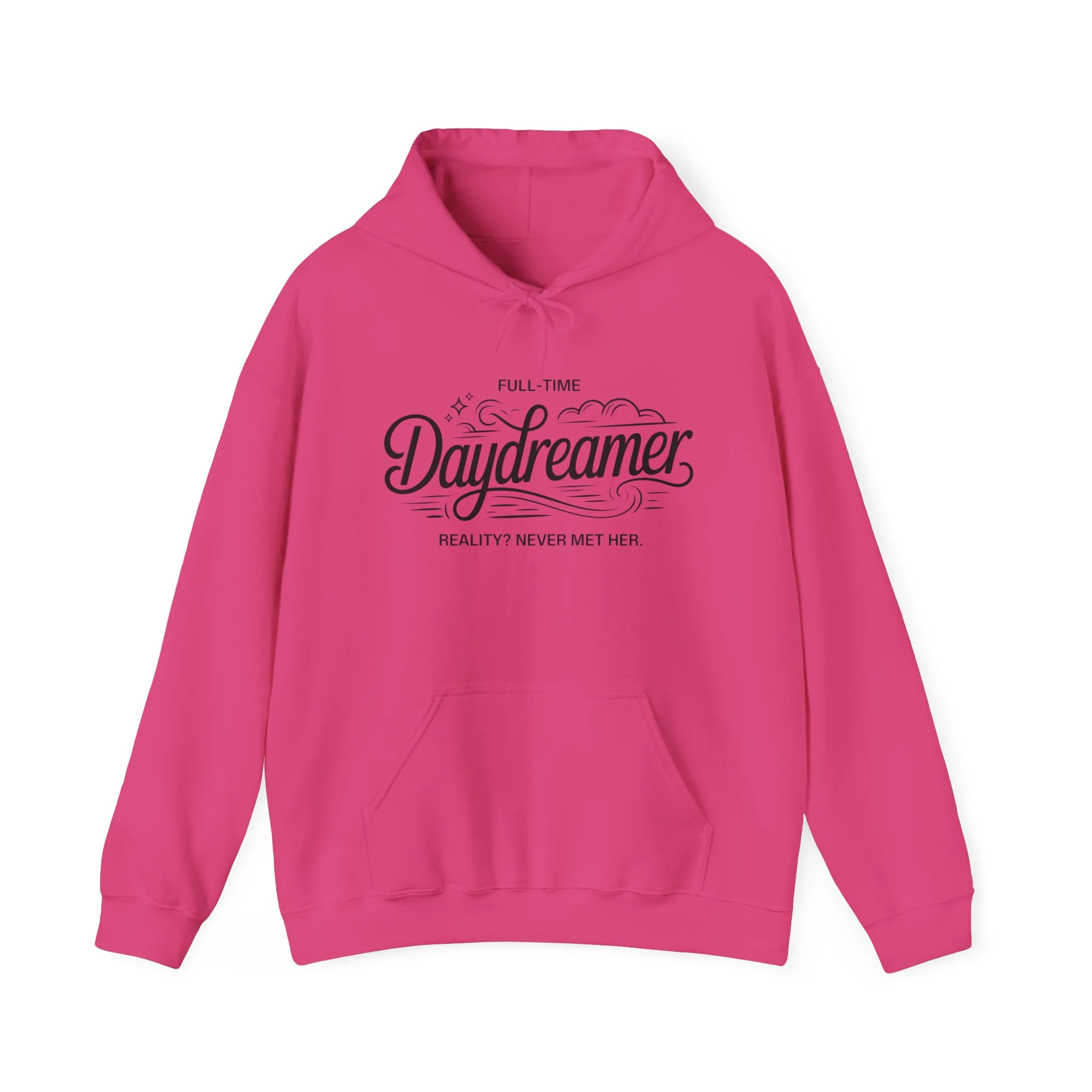 Womens Hooded Sweatshirt, Daydreamer Hoodie, Funny Full-Time Dreamer Graphic Sweatshirt, Reality Never Met Her Cozy Quote Hoodie - Image 33