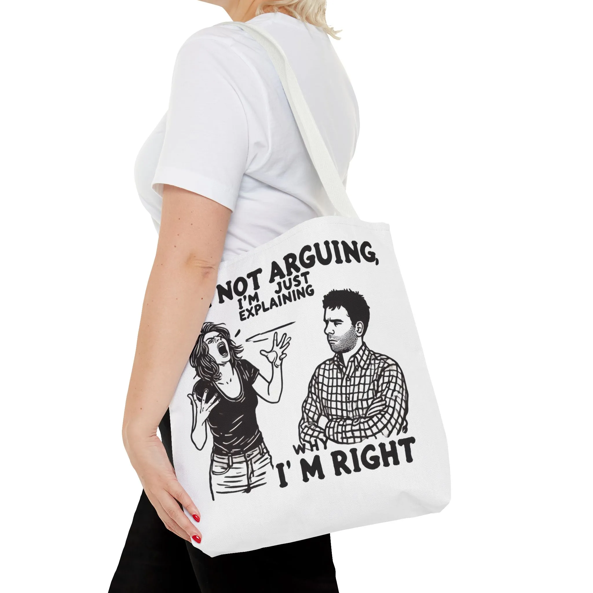 Funny Quote Tote Bag, I'm Not Arguing Tote, Gift for Mom, Shopping Bag, Sarcastic Humor Bag, Funny Gift Women - Image 24