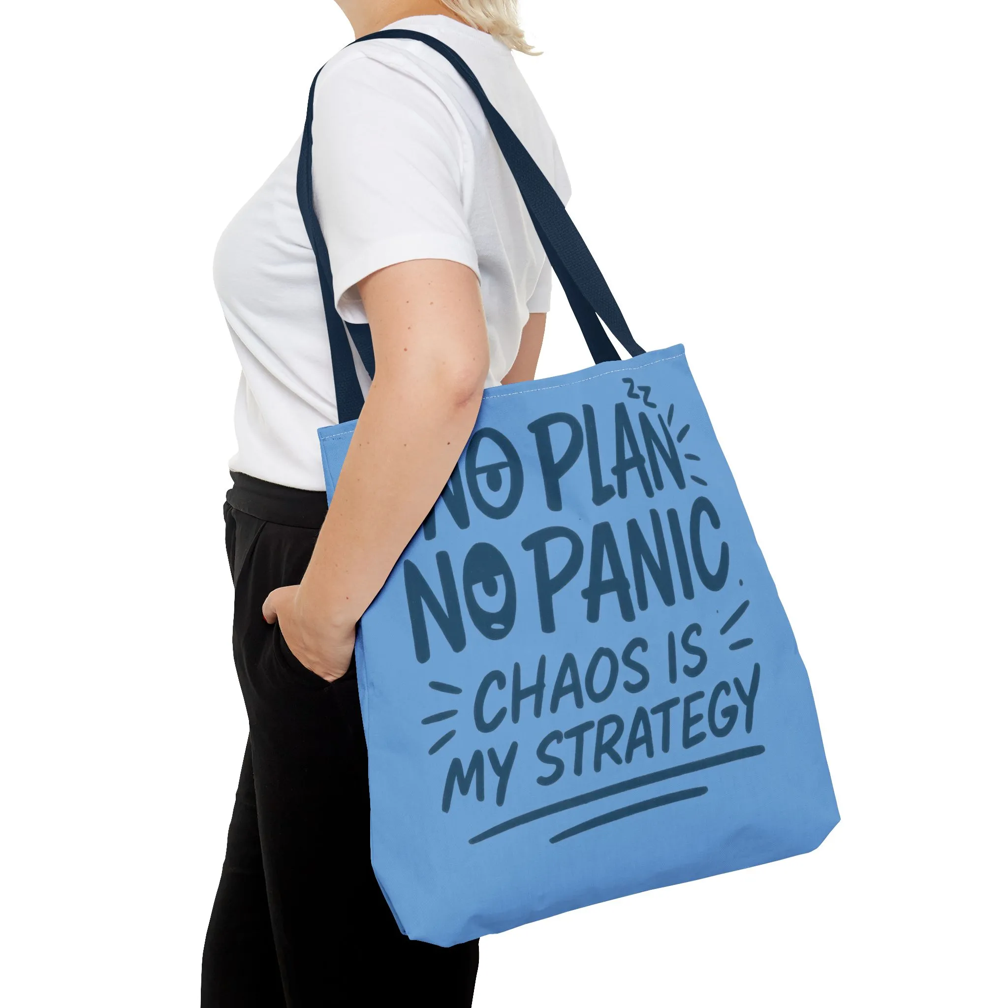 Funny Quote Tote Bag, Reusable Grocery Bag, Gift for Students, Beach Tote, Everyday Tote, Chaos Strategy Bag, Unique Shopping Bag - Image 4