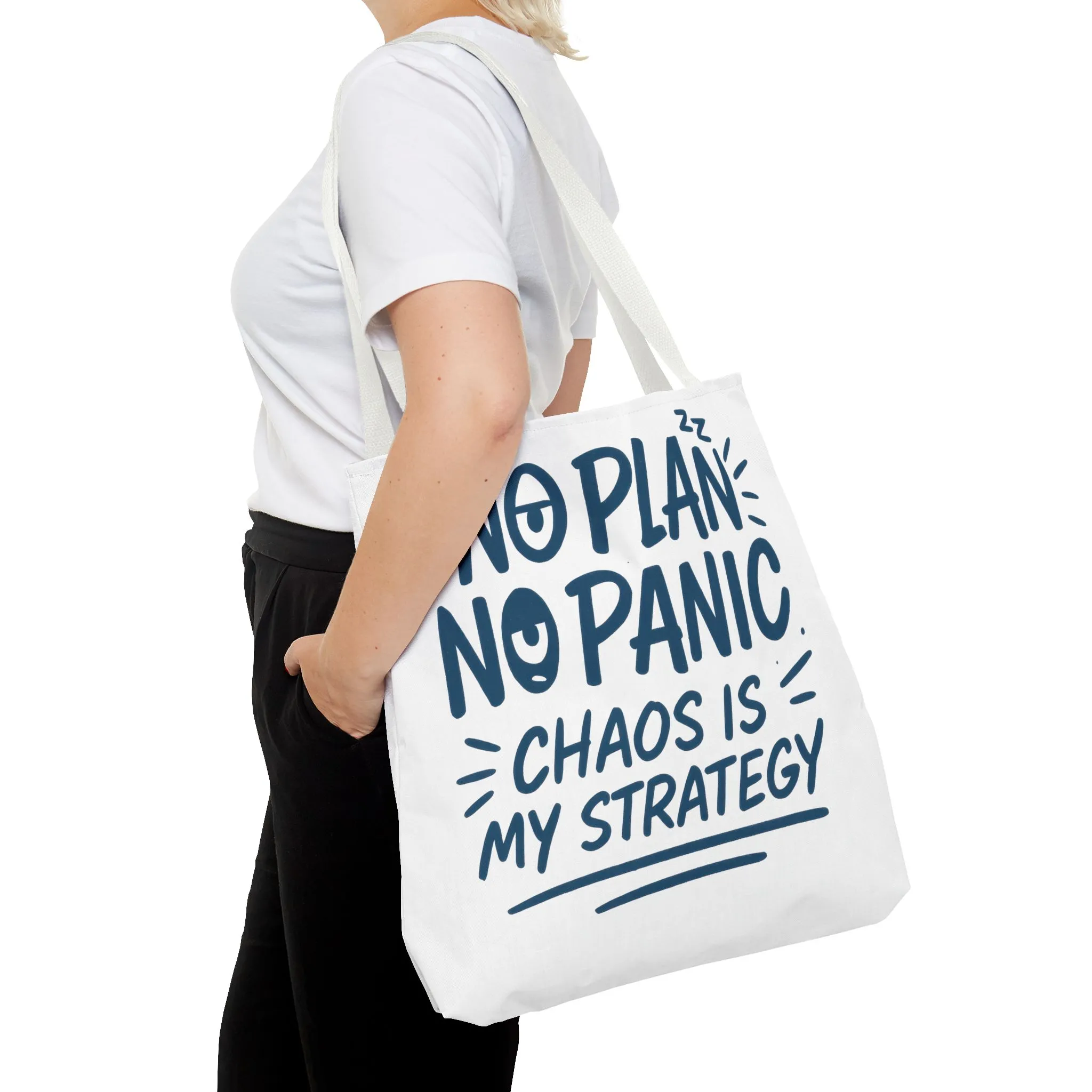 Funny Quote Tote Bag, Reusable Grocery Bag, Gift for Students, Beach Tote, Everyday Tote, Chaos Strategy Bag, Unique Shopping Bag - Image 44