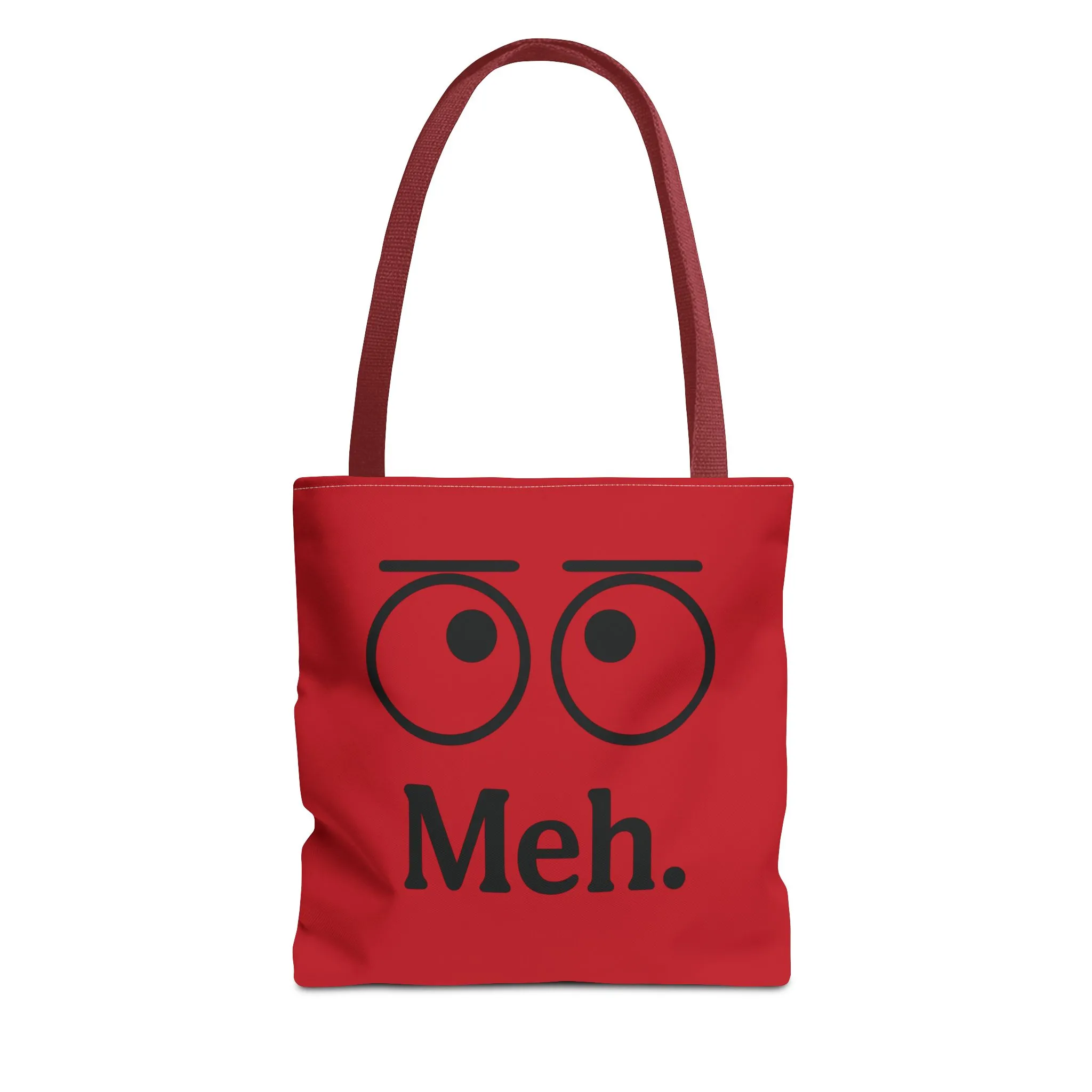 Meh. Tote Bag - Perfect Gift for Sarcastic Friends, Trendy Everyday Use, Unique Statement Accessory, Ideal for School, Work, Shopping - Image 16