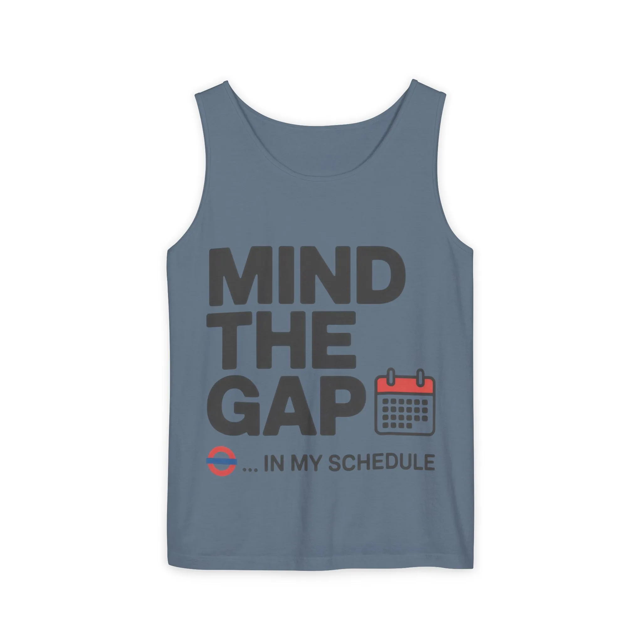 Funny Men's Tank Top, Mind The Gap in My Schedule, London Tube Inspired Office Humor Shirt - Image 15