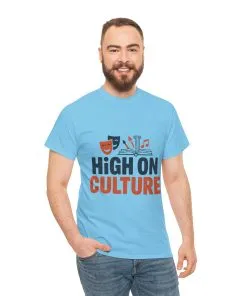 High on Culture Mens T-Shirt, Funny Cultural Graphic Tee, Art Humor