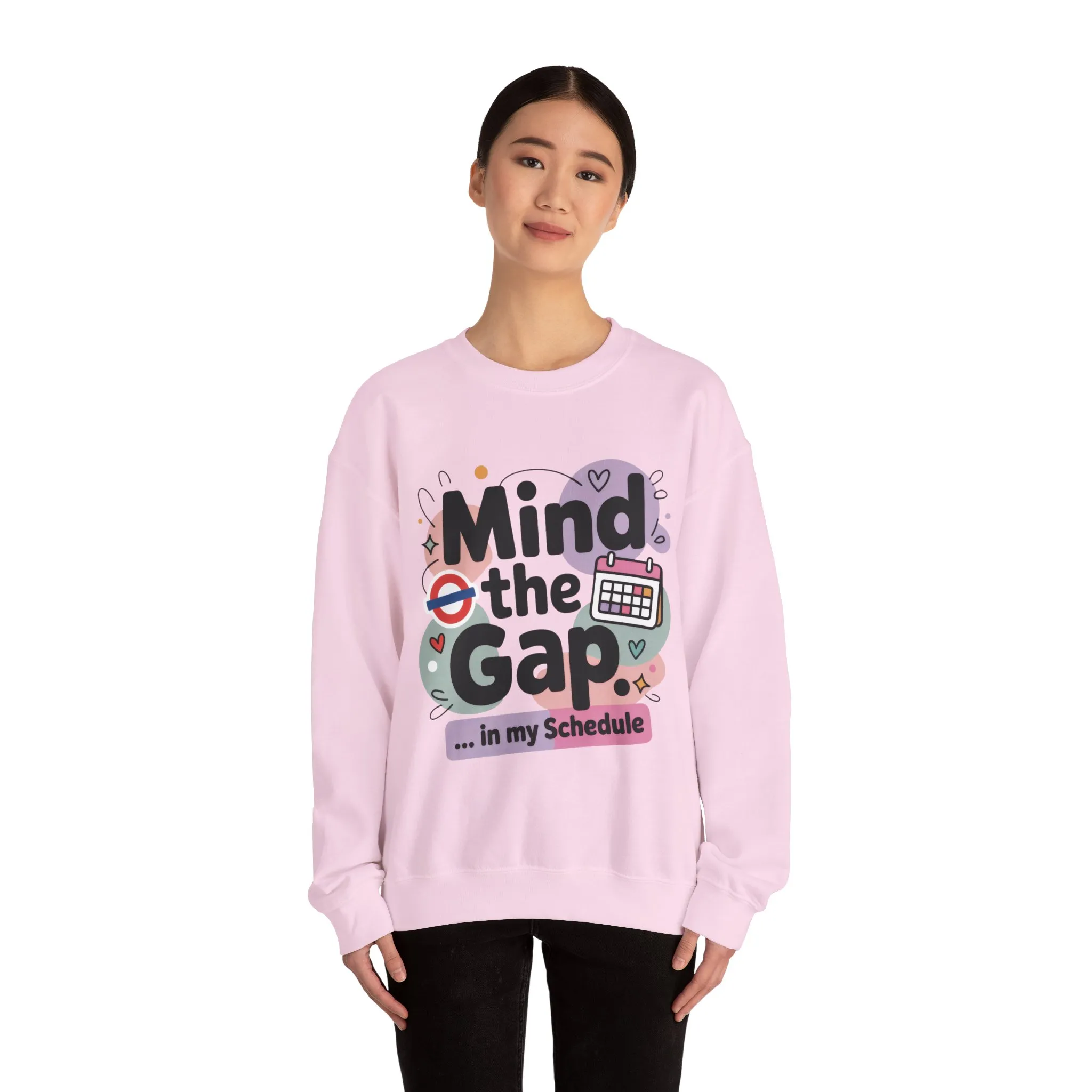 Funny Women's Sweatshirt, Mind The Gap, Office Humor Graphic Pullover