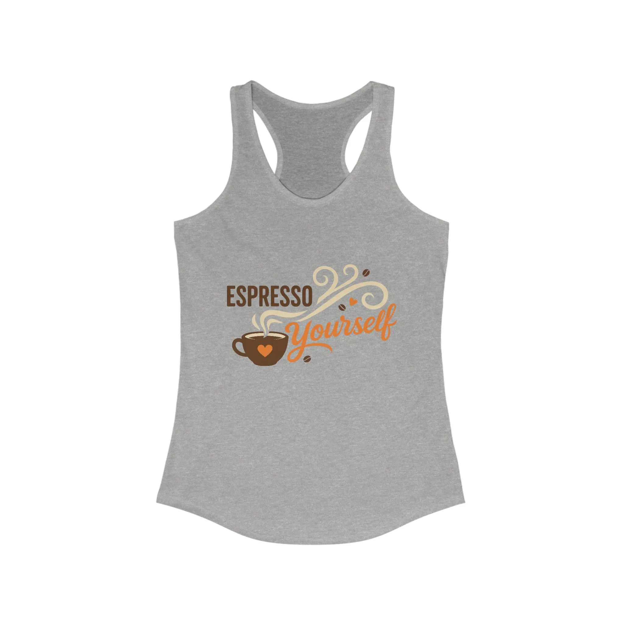 Women's Ideal Racerback Tank, Espresso Yourself Coffee Tank Top for Women, Barista Gift, Funny Cafe Style Shirt