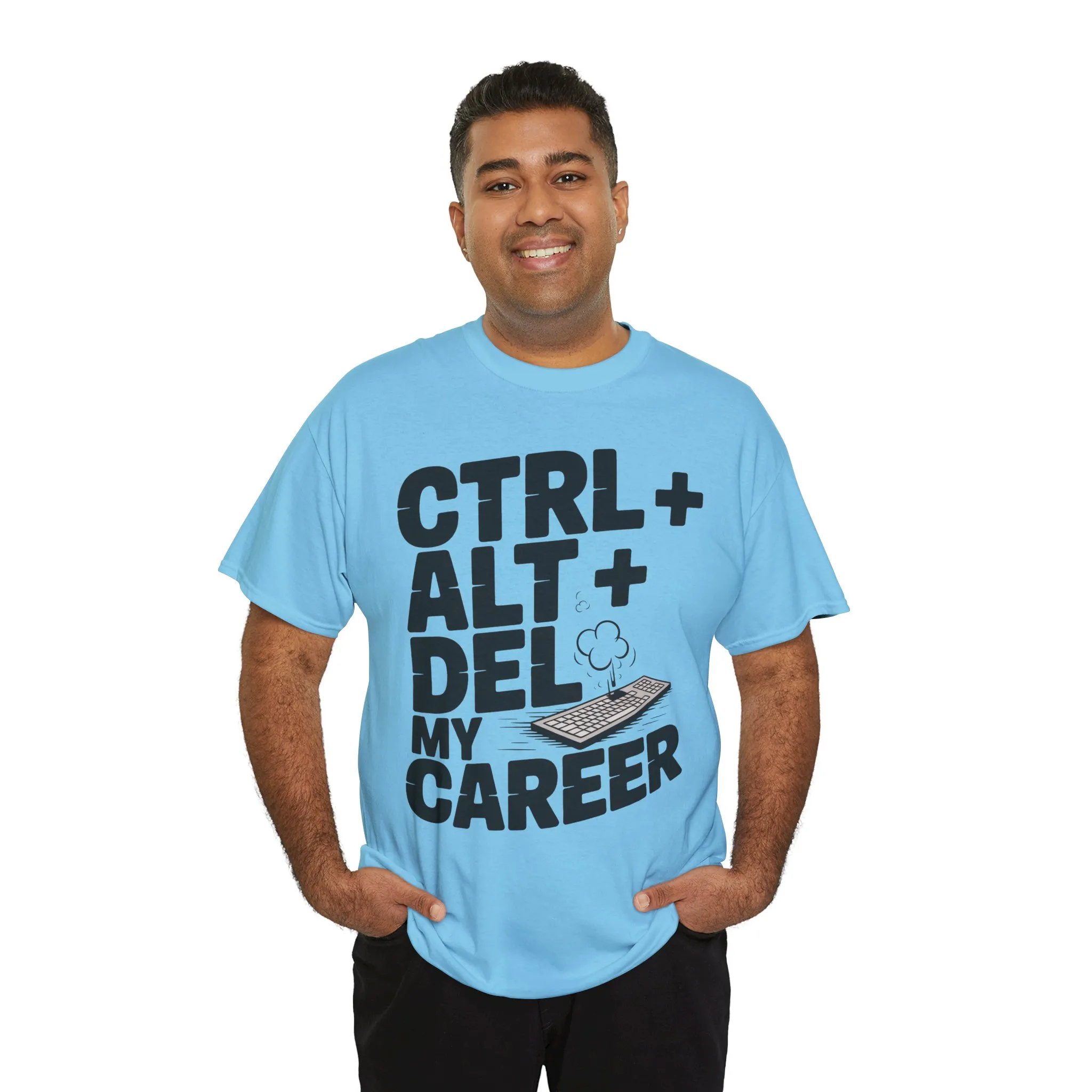 Men's Graphic Tee, Ctrl Alt Del My Career Shirt, Sarcastic Office Humor T-Shirt for Him - Image 21