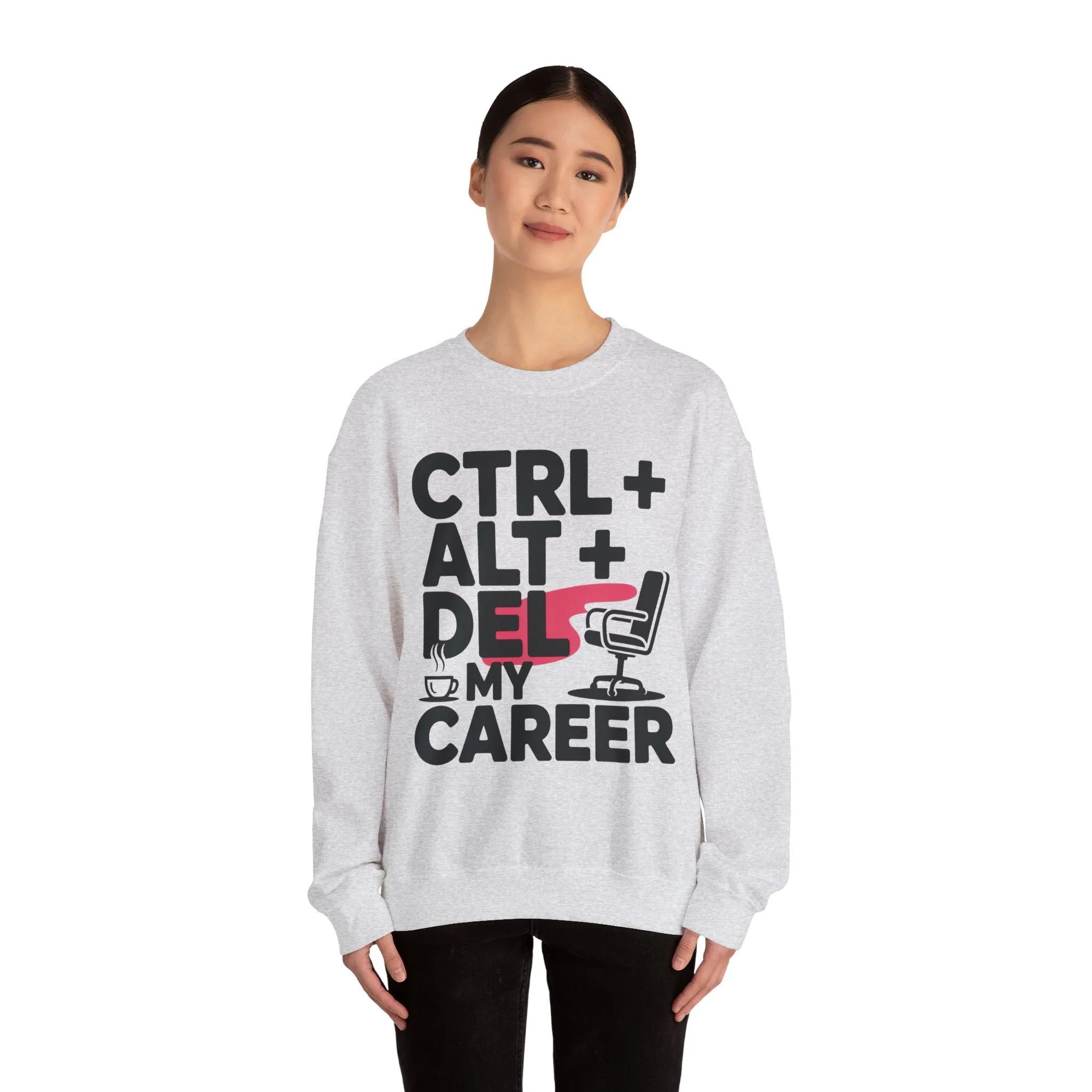 Ctrl Alt Del My Career Sweatshirt, Sarcastic Workwear Graphic Pullover, Funny Office Top, Women's Heavy Blend⢠Crewneck Sweatshirt - Image 5