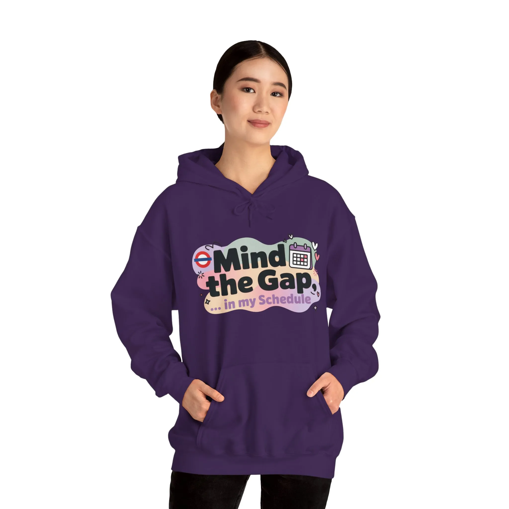 Women's Funny Hoodie, Mind The Gap in My Schedule, Office Humor