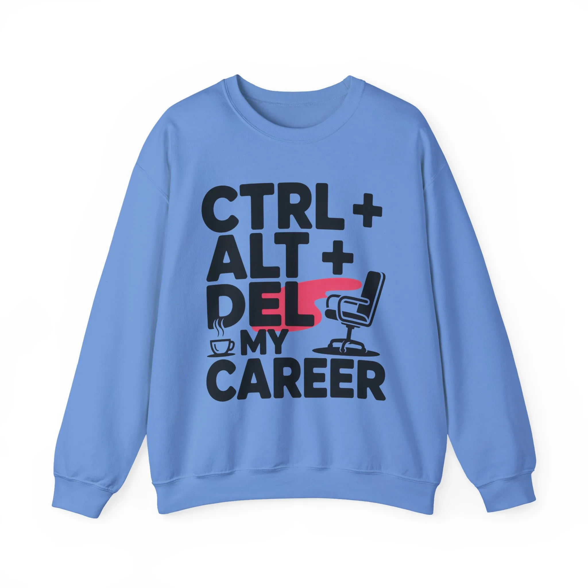 Ctrl Alt Del My Career Sweatshirt, Sarcastic Workwear Graphic Pullover, Funny Office Top, Women's Heavy Blend⢠Crewneck Sweatshirt - Image 2