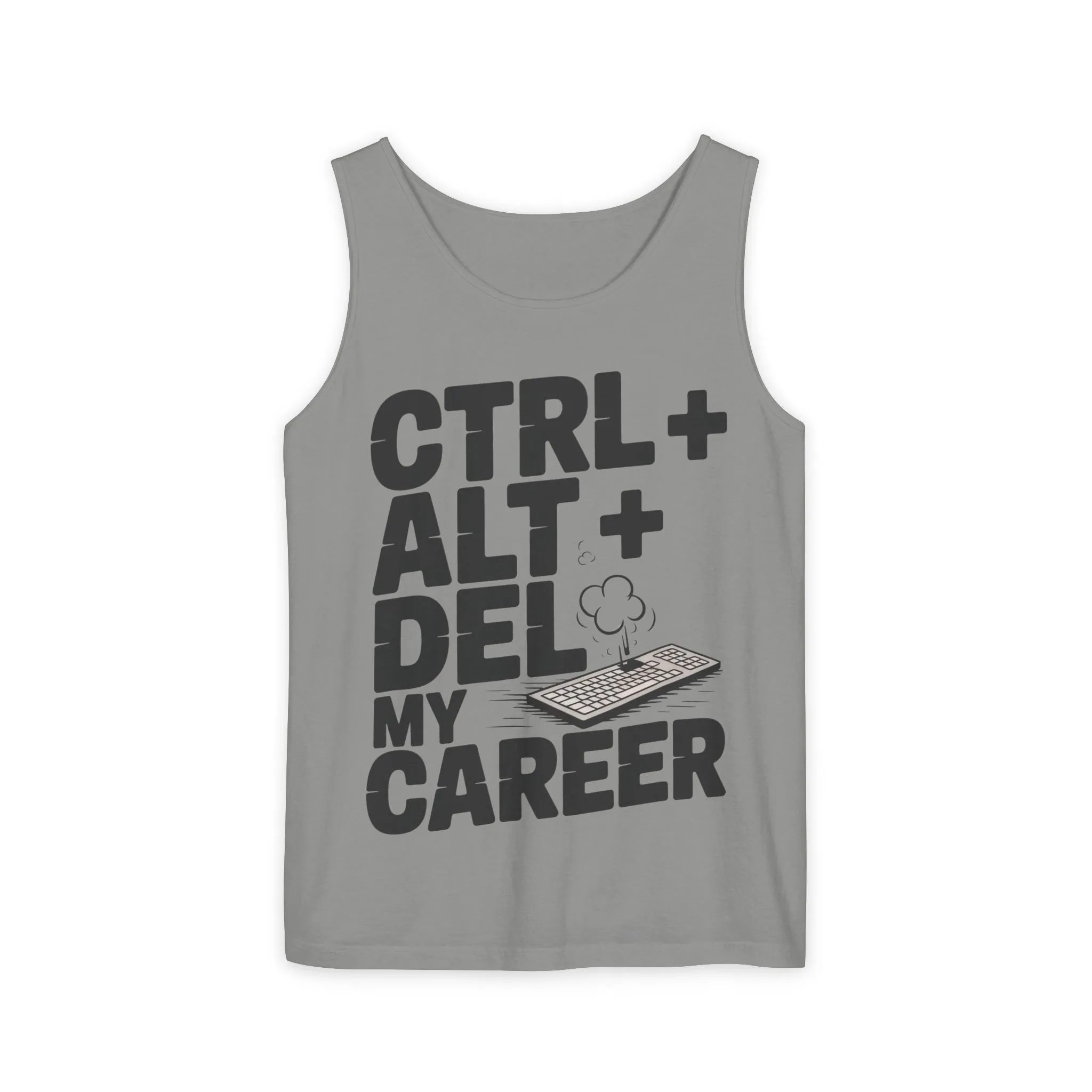 Ctrl Alt Del My Career Men's Tank Top, Funny Geek Sarcastic Office Humor Summer Shirt - Image 17