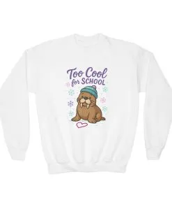 Youth Crewneck Sweatshirt, Kids Too Cool for School Walrus Sweatshirt, Funny Animal Pullover, Cute Winter Top