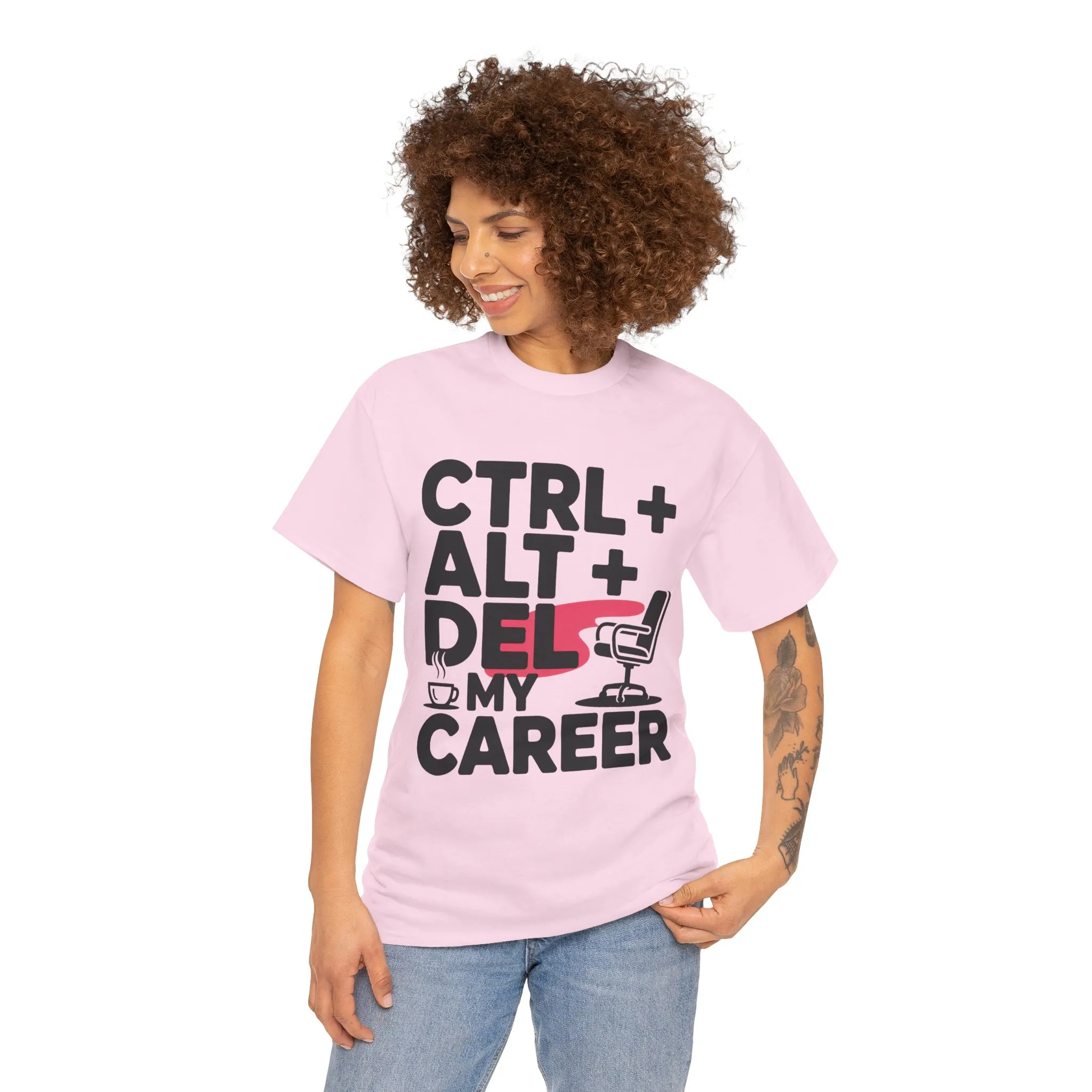 Women's Funny T-Shirt, Ctrl Alt Del My Career Graphic Tee, Sarcastic Work Shirt for Her - Image 23