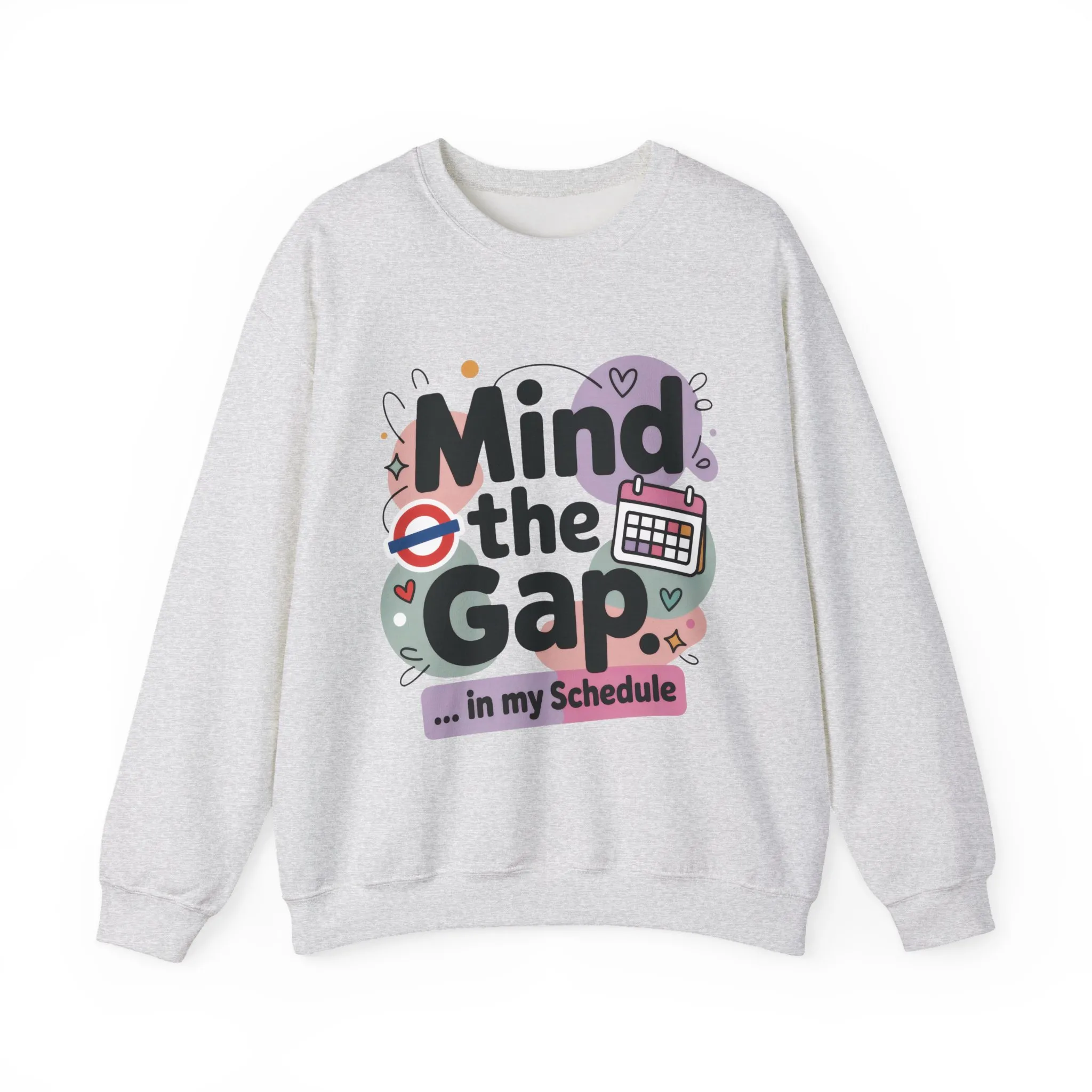 Funny Women's Sweatshirt, Mind The Gap, Office Humor Graphic Pullover - Image 4