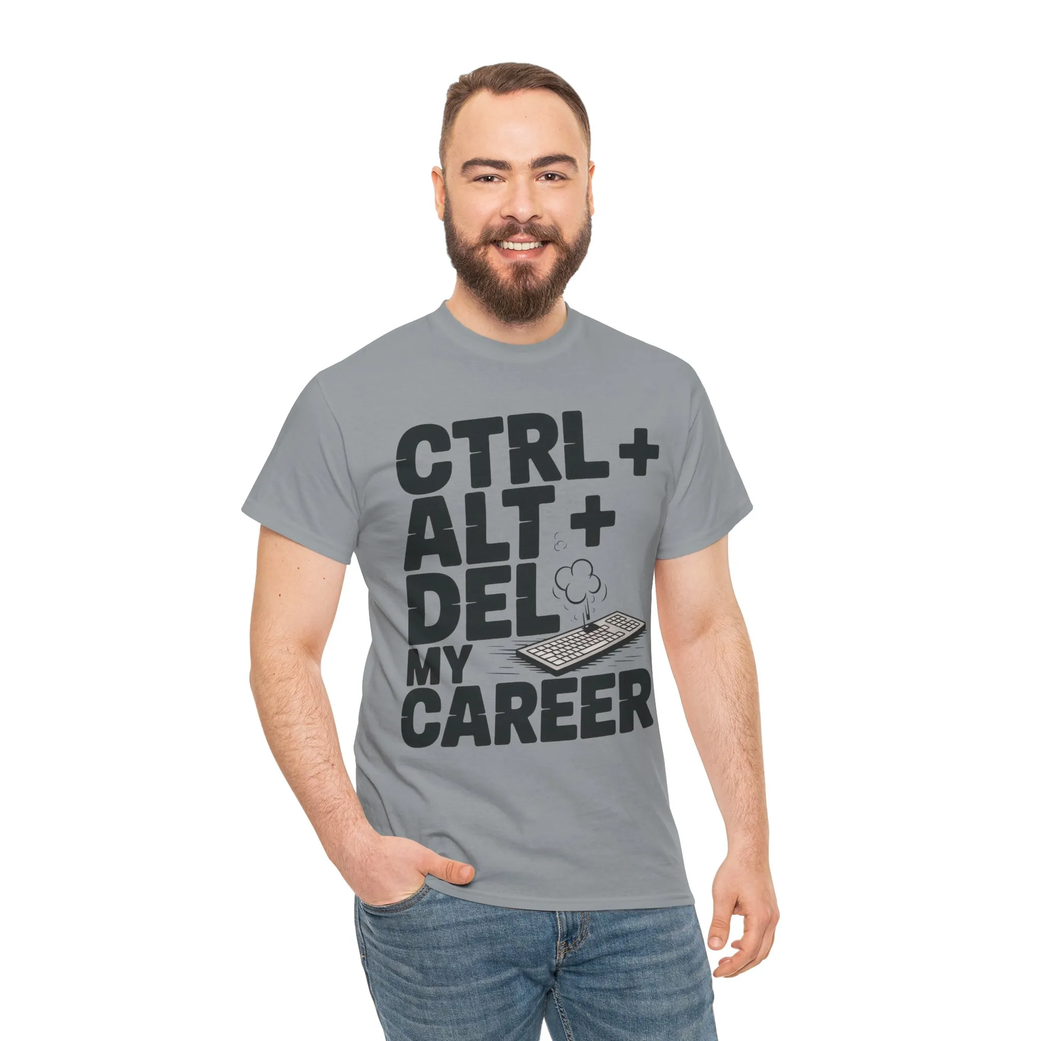 Men's Graphic Tee, Ctrl Alt Del My Career Shirt, Sarcastic Office Humor T-Shirt for Him - Image 14