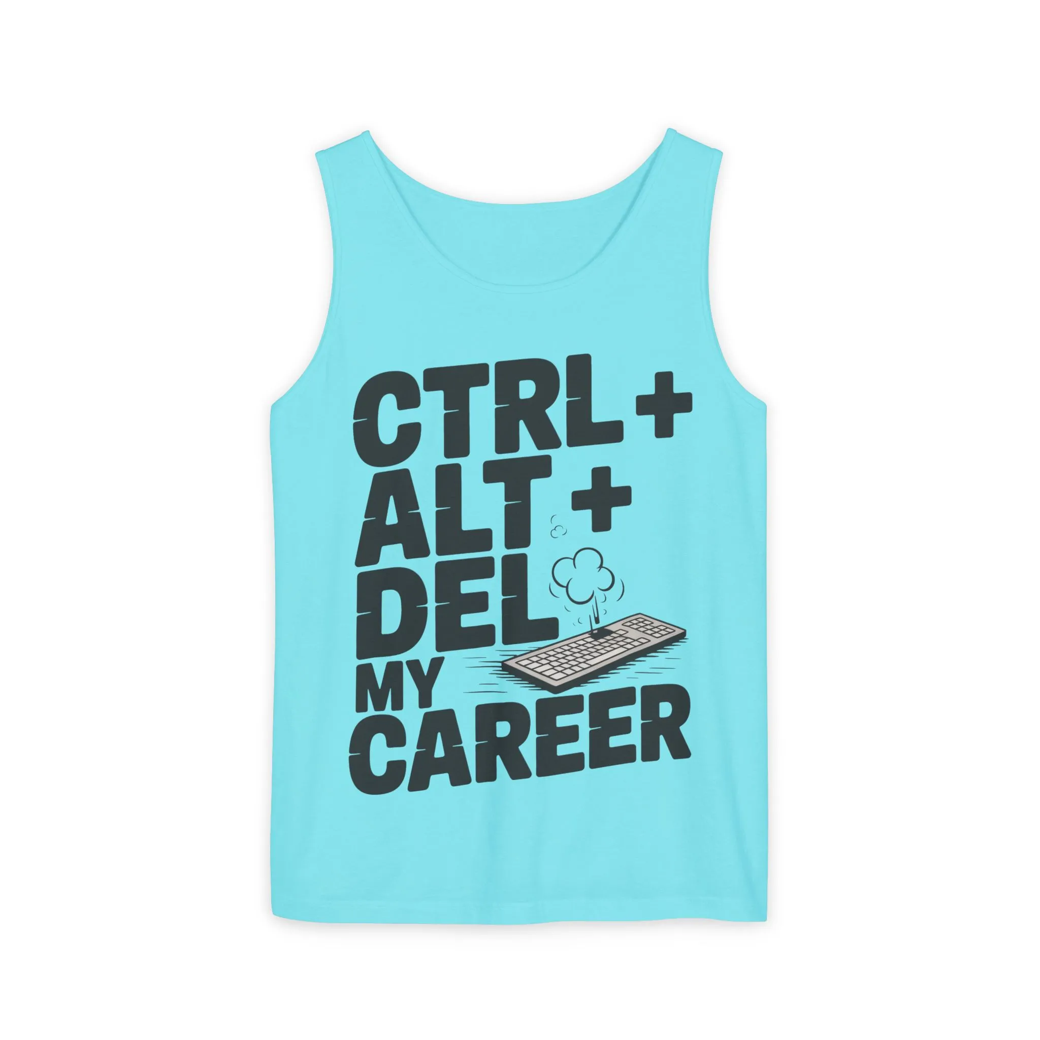 Ctrl Alt Del My Career Men's Tank Top, Funny Geek Sarcastic Office Humor Summer Shirt - Image 13