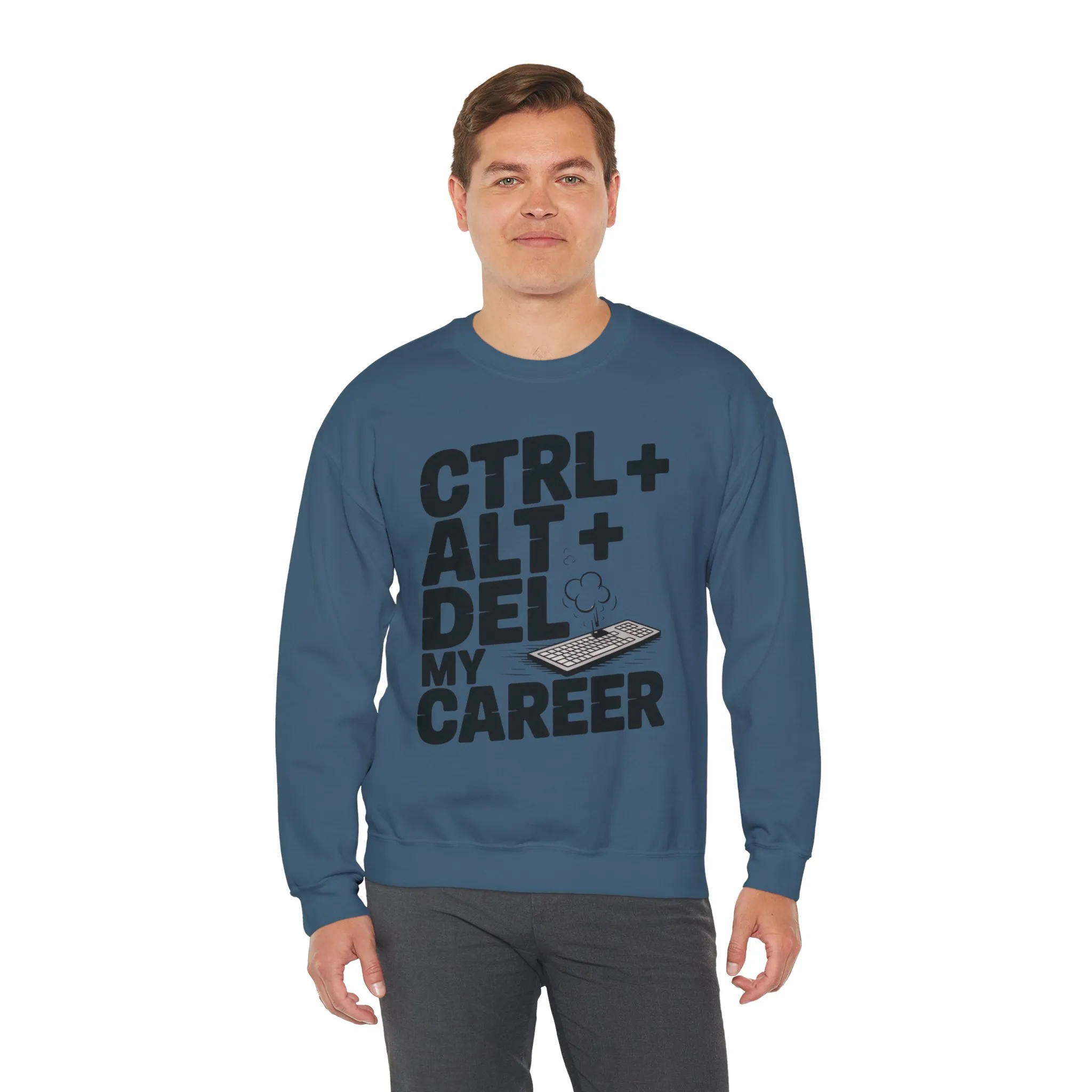 Ctrl Alt Del My Career Sweatshirt, Sarcastic Workwear Graphic Pullover, Funny Office Top, Men's Heavy Blend™ Crewneck Sweatshirt - Image 3