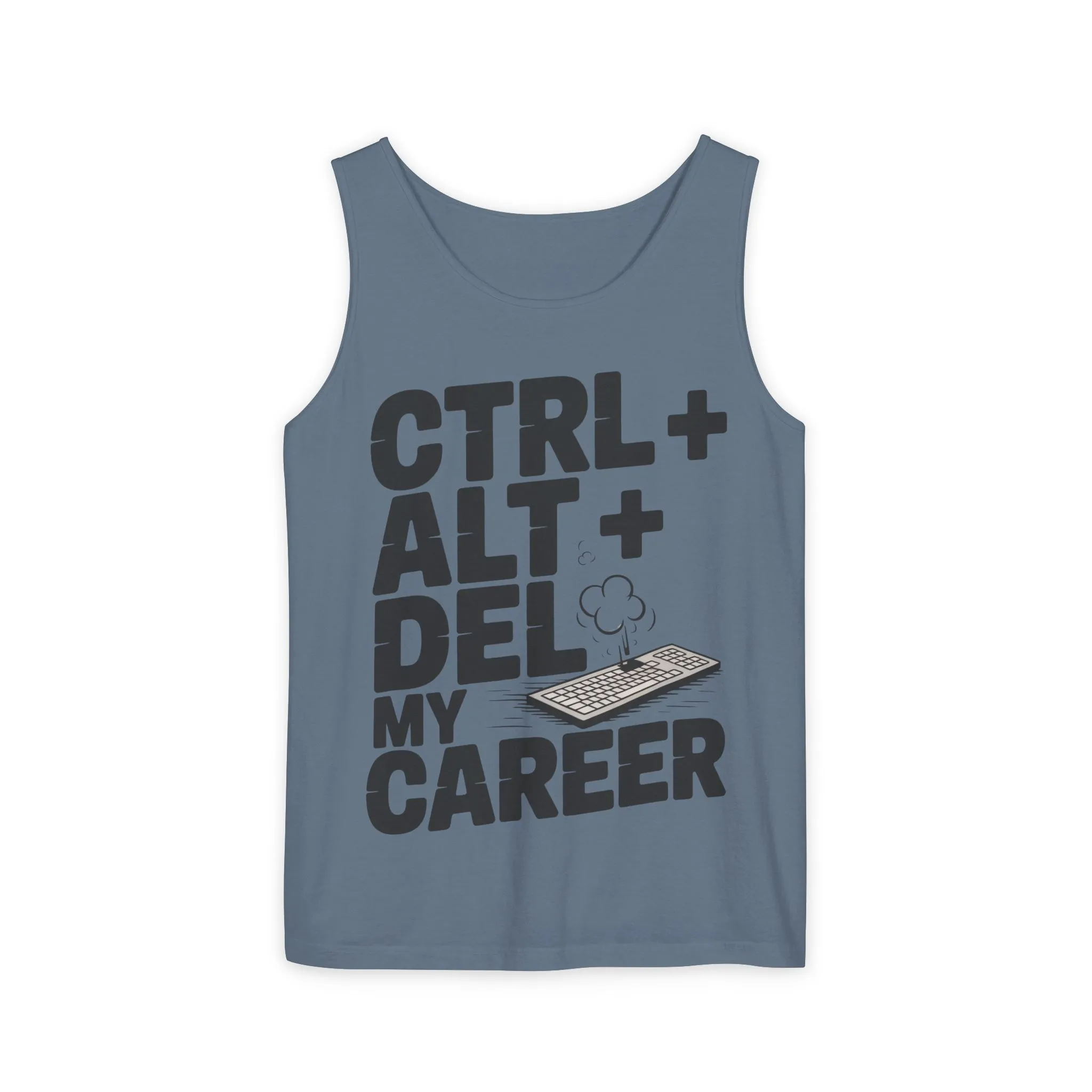 Ctrl Alt Del My Career Men's Tank Top, Funny Geek Sarcastic Office Humor Summer Shirt - Image 15