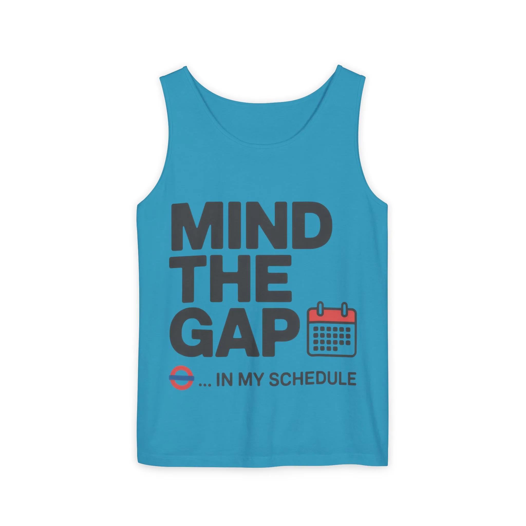 Funny Men's Tank Top, Mind The Gap in My Schedule, London Tube Inspired Office Humor Shirt - Image 11