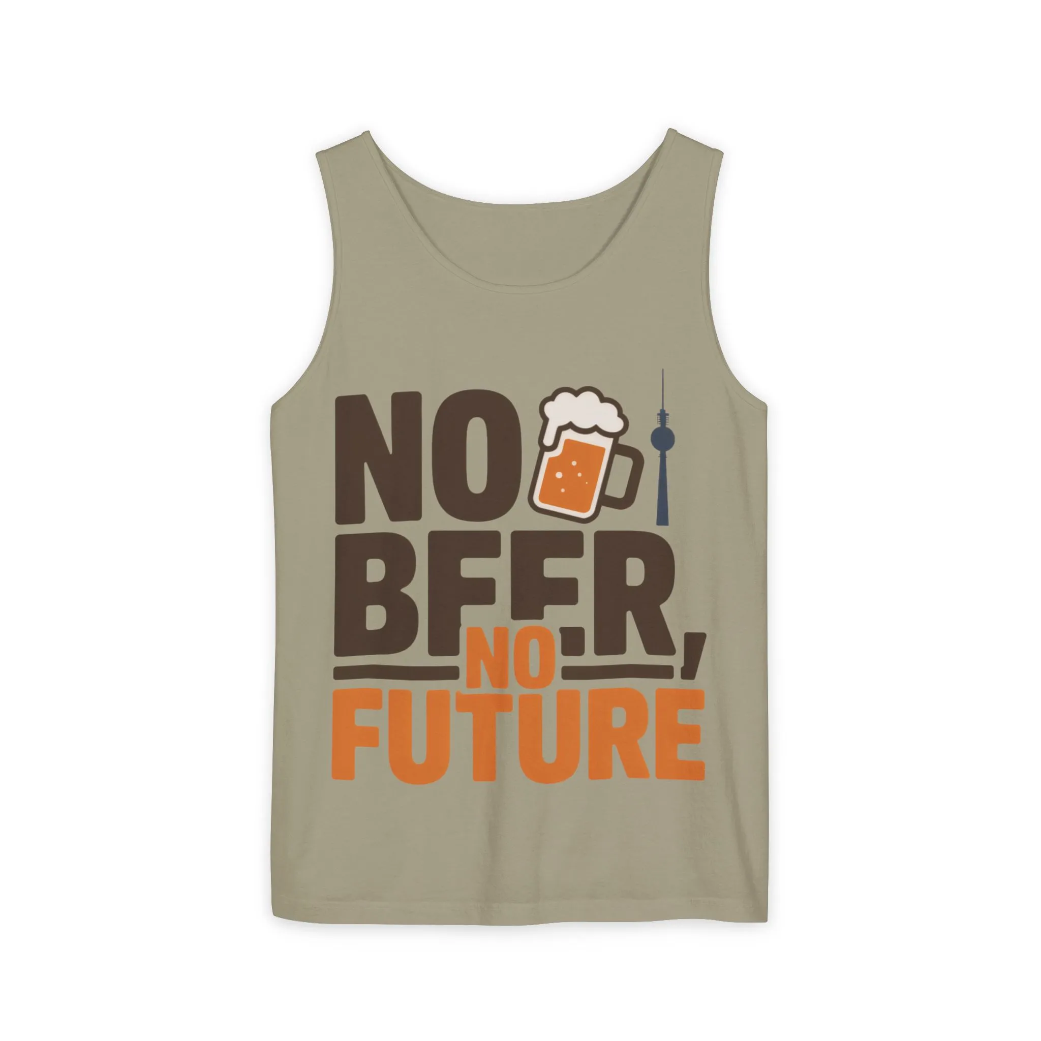 Mens Garment-Dyed Tank Top, No Beer No Future Funny Beer Mens Tank Top - Image 3