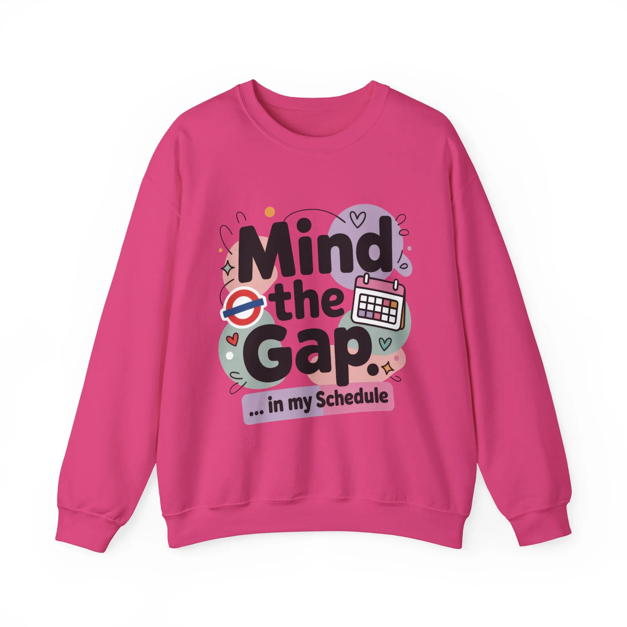 Funny Women's Sweatshirt, Mind The Gap, Office Humor Graphic Pullover - Image 22