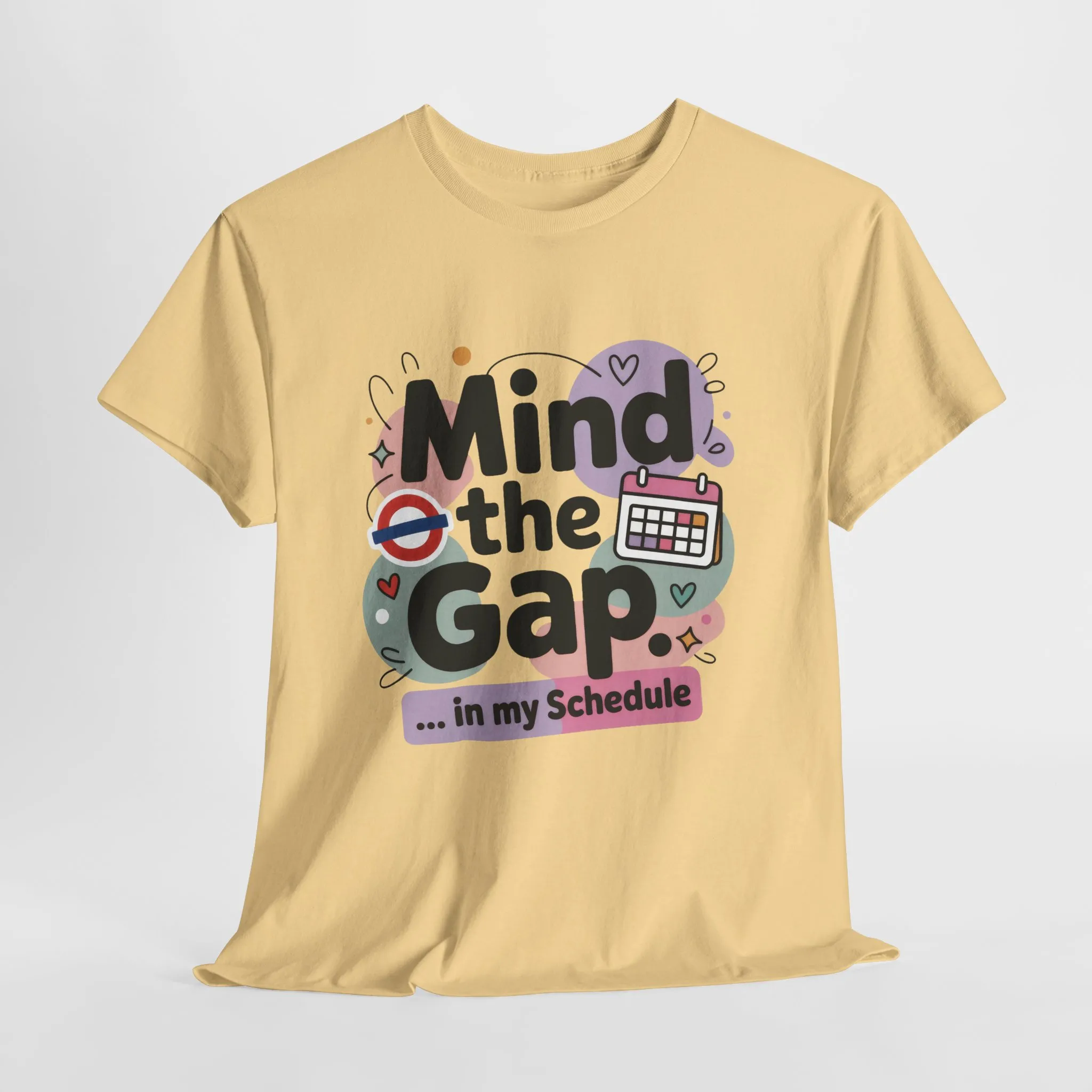 Womens Funny T-Shirt, Mind The Gap, Office Humor Schedule Graphic Tee - Image 4