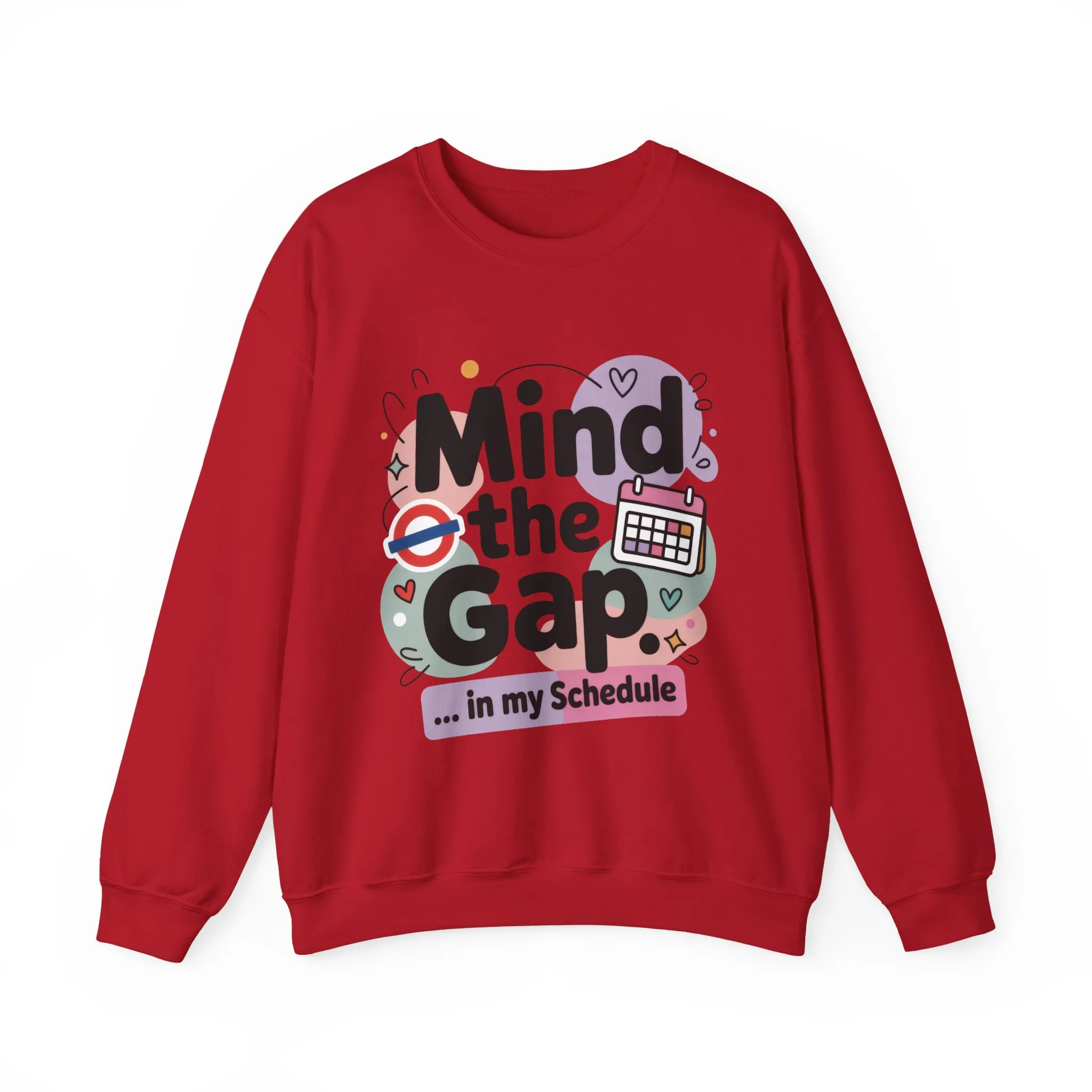 Funny Women's Sweatshirt, Mind The Gap, Office Humor Graphic Pullover - Image 25