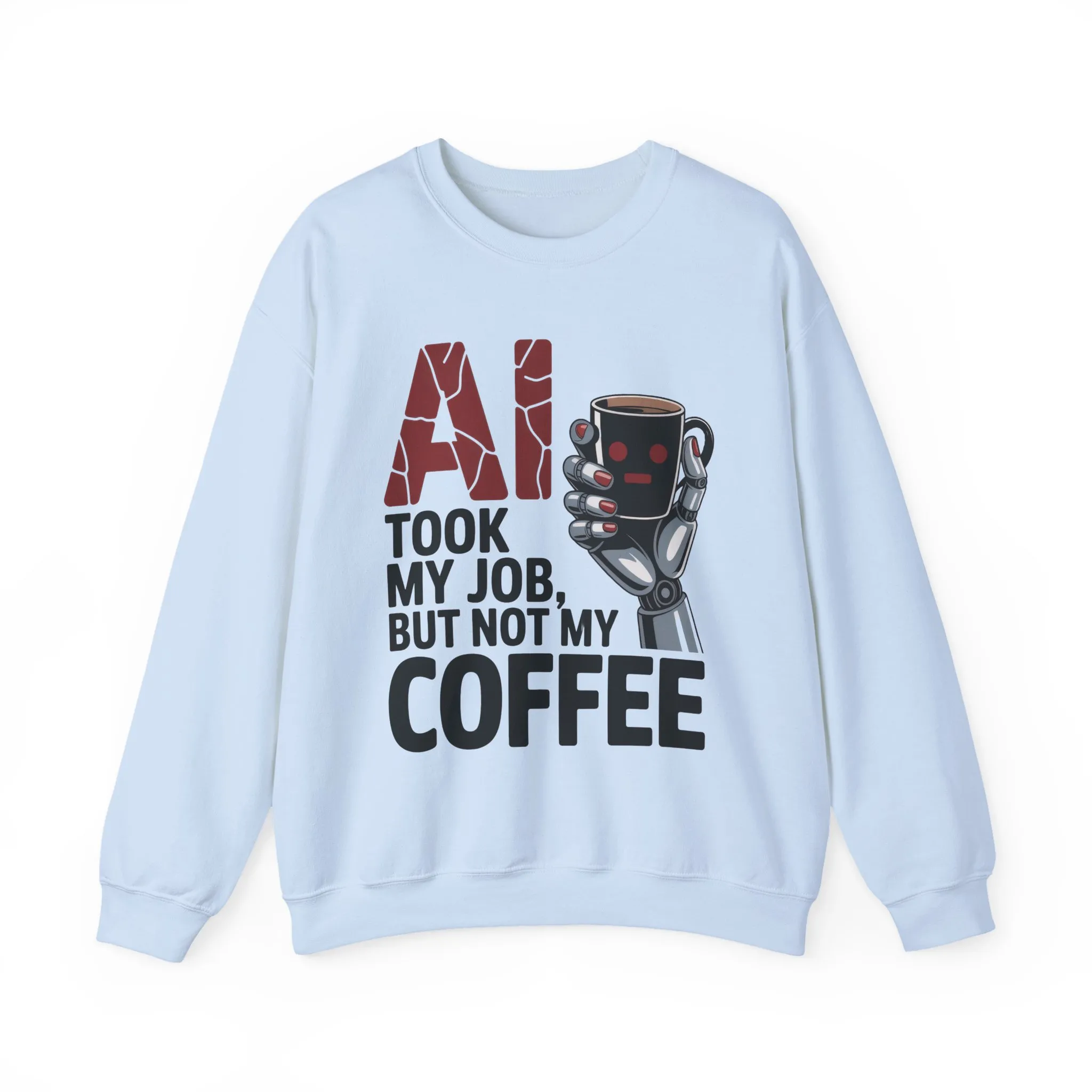 AI Coffee Sweatshirt, Funny Robot Humor Pullover, Geek Sarcastic Job Joke Top, Women's Heavy Blendâ„¢ Crewneck Sweatshirt - Image 10